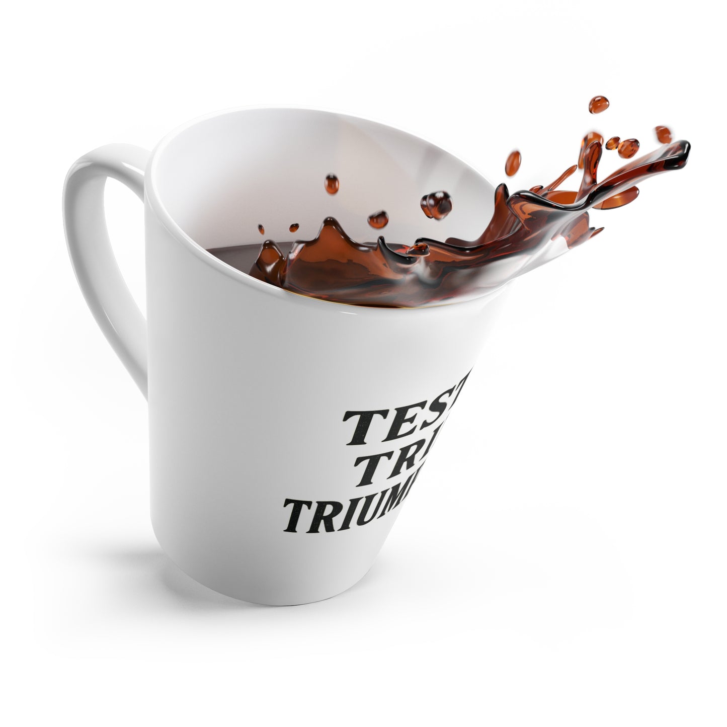 "Tested. Tried. Triumphant." Latte Mug – Inspirational Mug for Overcomers, Faith Warriors & Morning Devotionals