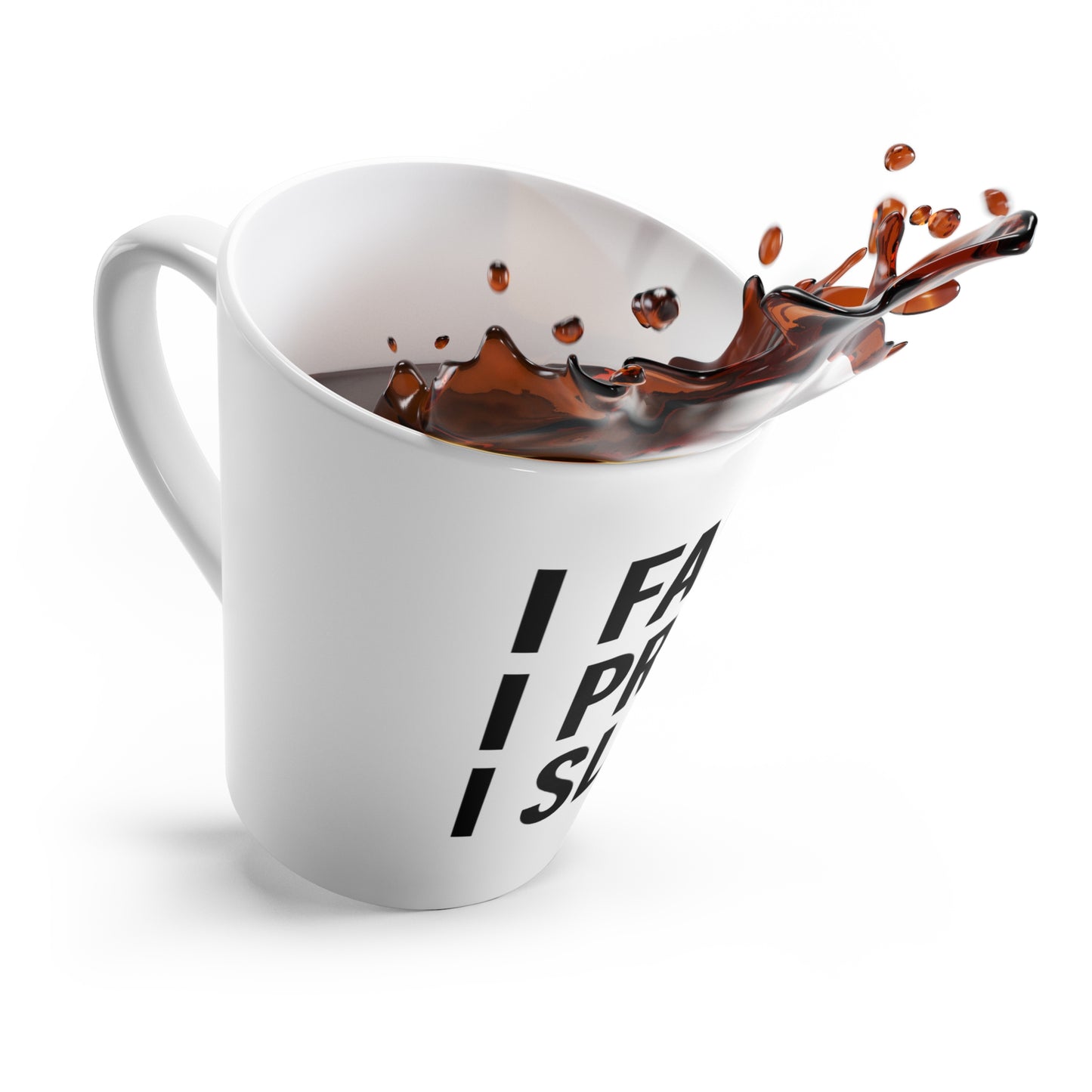 "I Fast. I Pray. I Slay." Latte Mug – 12oz Motivational Christian Mug – Faith-Based Gift for Women, Prayer Warriors & Spiritual Queens