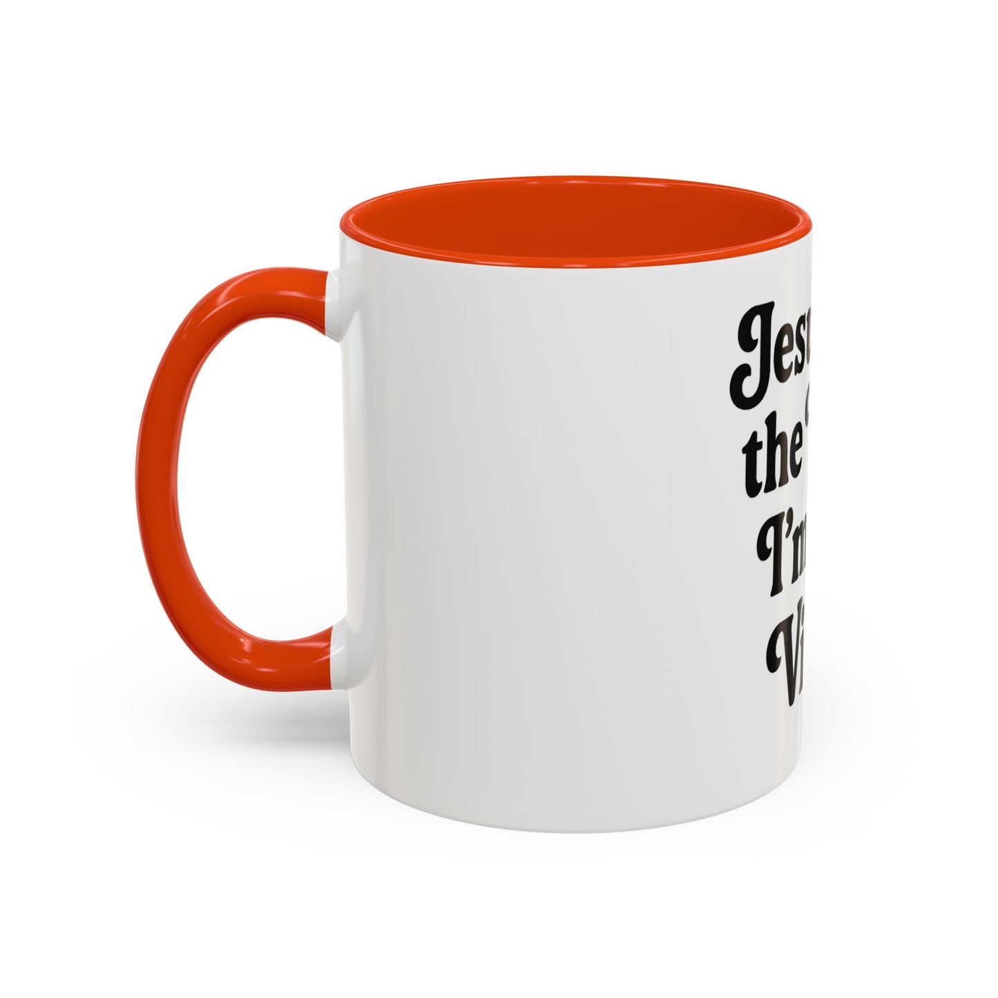 "Jesus Took the Wheel. I'm Just Vibin." Coffee Mug – Funny Faith-Based Mug for Relaxed Mornings & Spiritual Sass