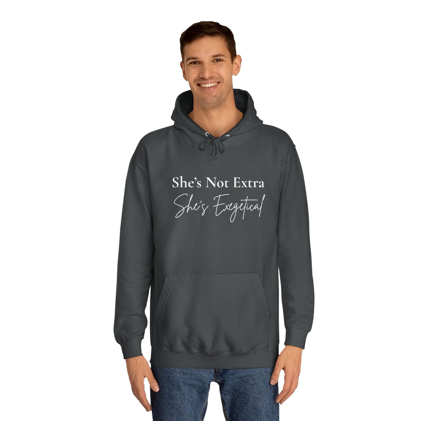 “She’s Not Extra, She’s Exegetical” Unisex Hoodie – Cozy Bold Faith Statement