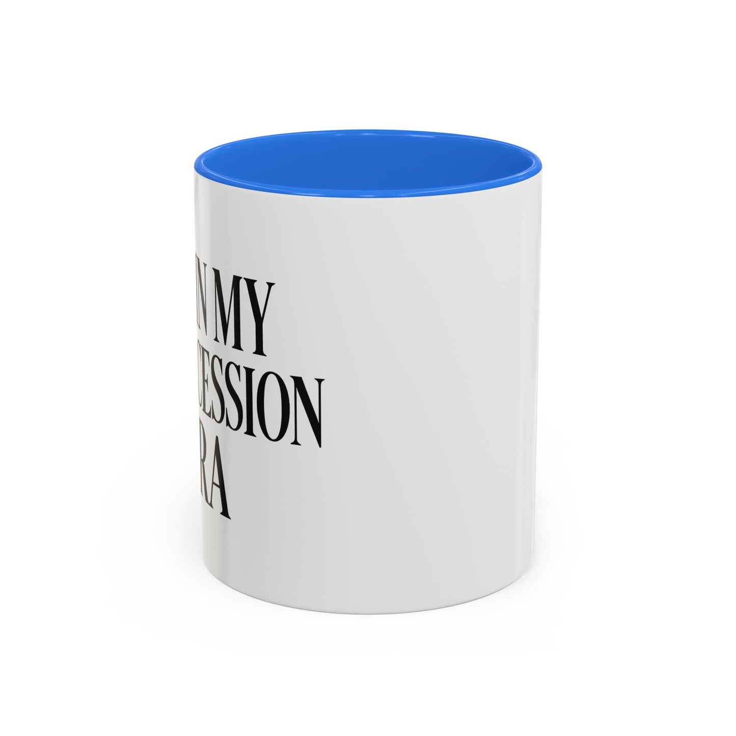 Colorful Inspirational Mug - I'm in My Intercession Era, Coffee Cup for Prayer, Gift for Spiritual Friends, Home Decor, Morning Motivation