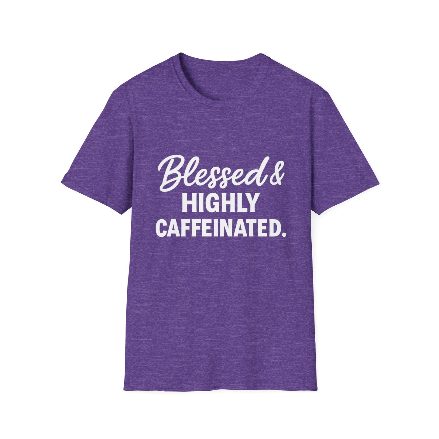 Blessed & Highly Caffeinated Unisex T-Shirt – Funny Christian Coffee Tee with White Lettering