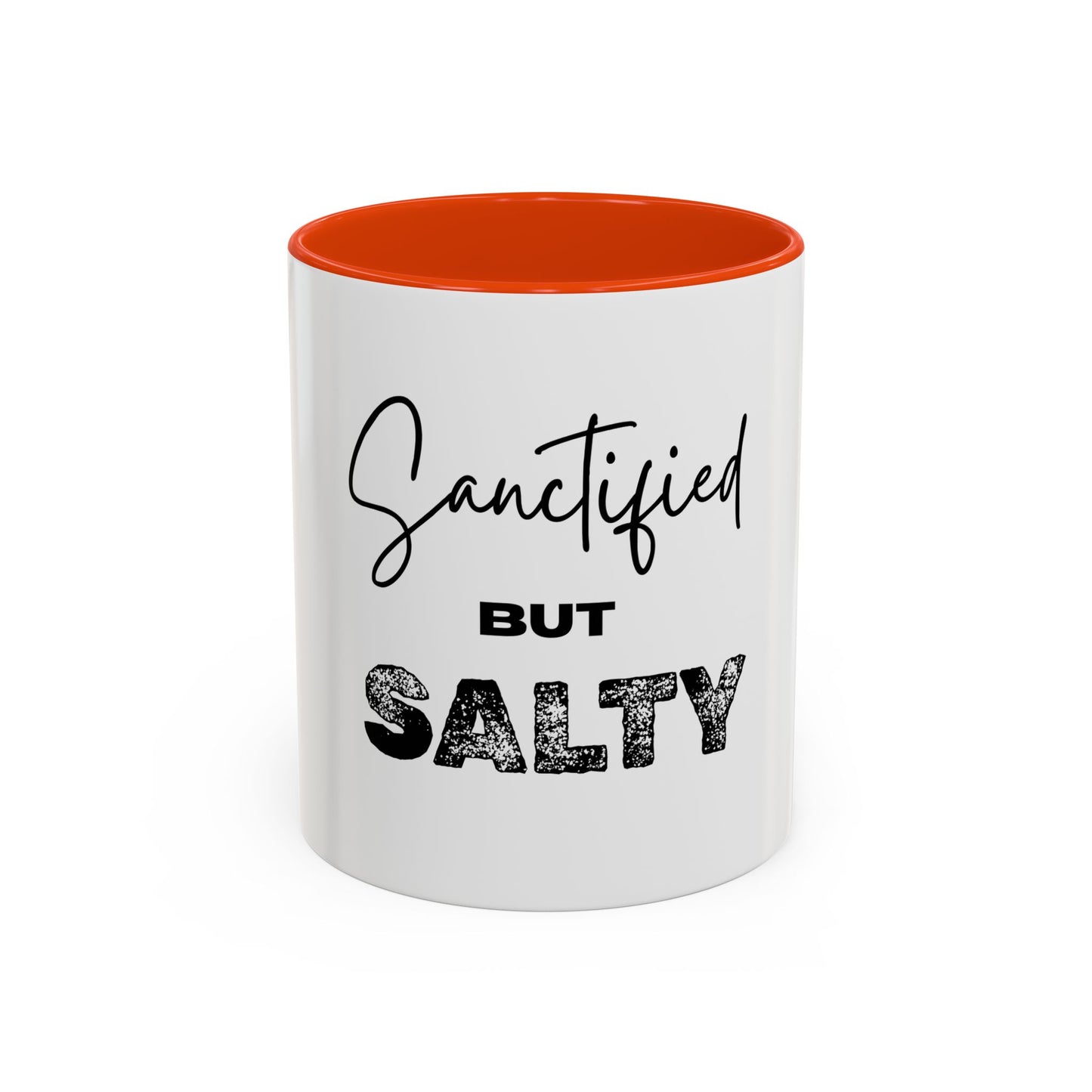 “Sanctified but Salty” Mug – 11 oz & 15 oz Ceramic • Faith with a Side of Sass