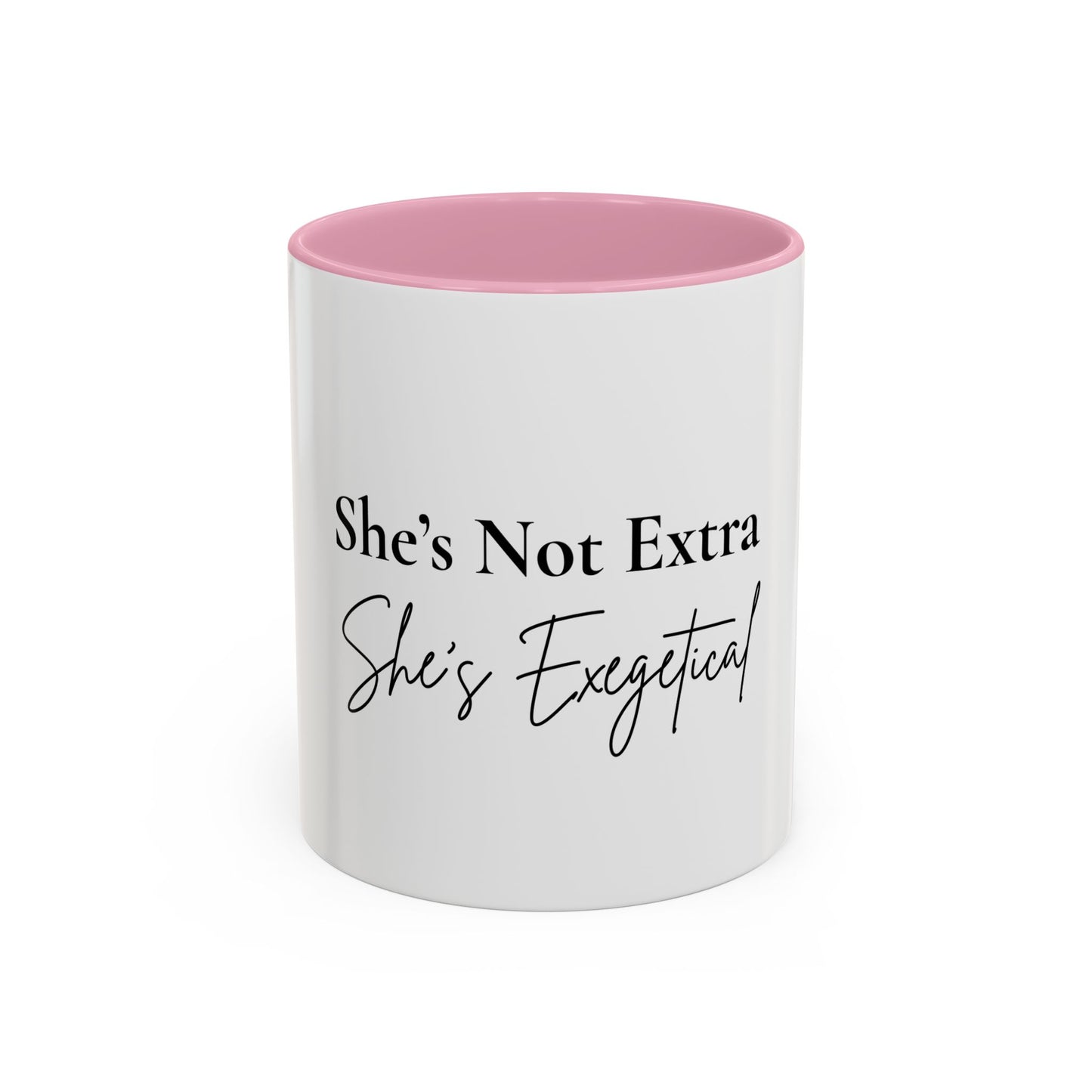 She’s Not Extra. She’s Exegetical.™ Colorful Christian Coffee Mug – Fun Gift for Women in Ministry, Bible Study Leaders, and Faith-Filled Friends