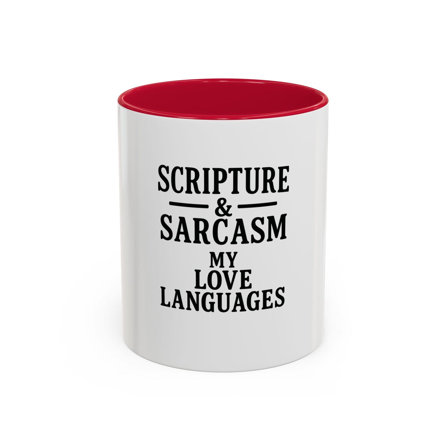 Scripture & Sarcasm. My Love Languages™ Coffee Mug – Funny Christian Gift for Women, Friends & Bible Study