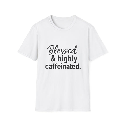 Blessed & Highly Caffeinated T-Shirt – Funny Christian Coffee Lover Tee with Black Lettering