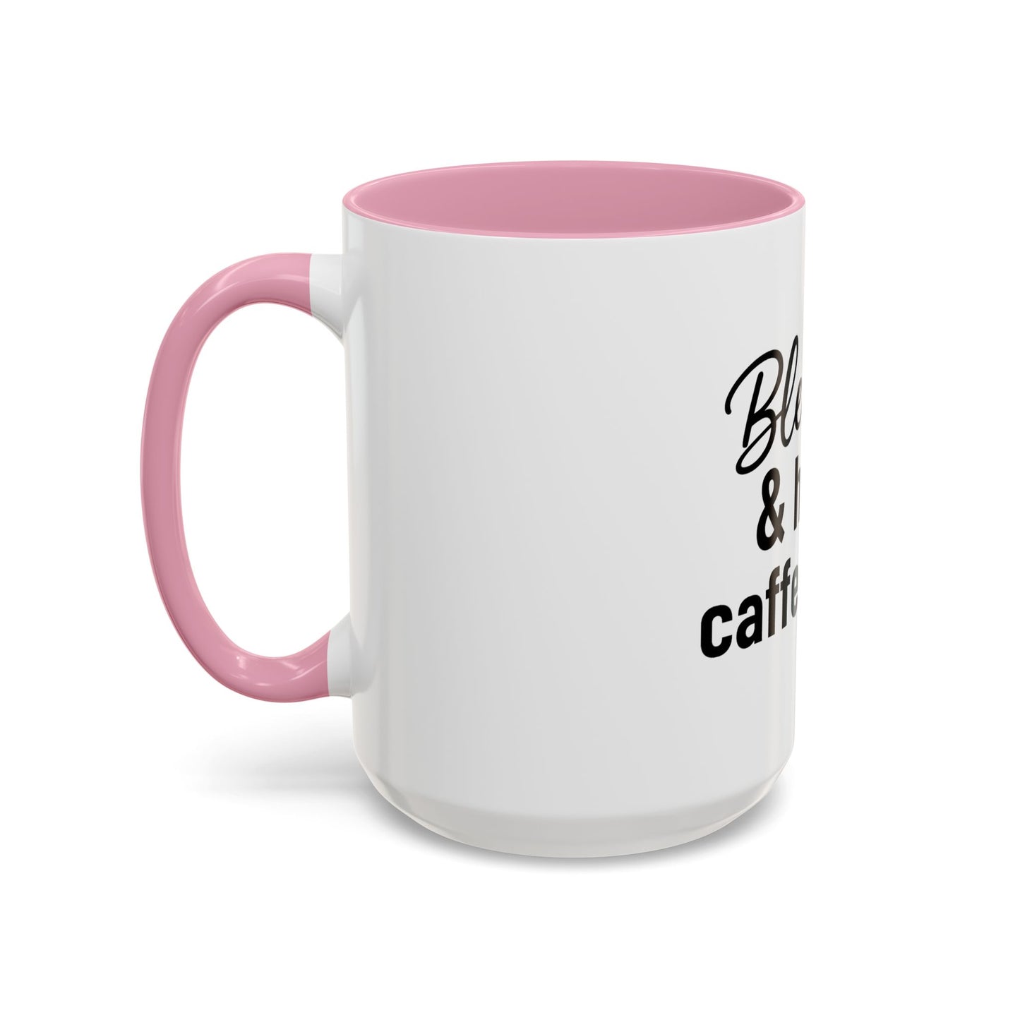 Blessed & Highly Caffienated Colorful Scripture Mugs – 11 oz & 15 oz Ceramic • Pop Then Pray