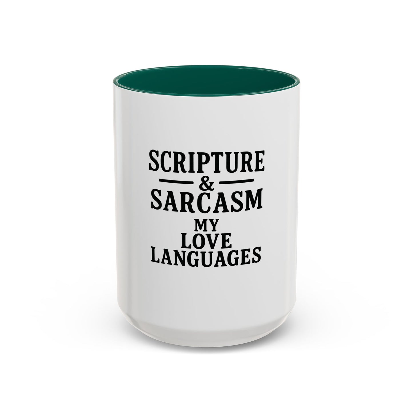 Scripture & Sarcasm. My Love Languages™ Coffee Mug – Funny Christian Gift for Women, Friends & Bible Study
