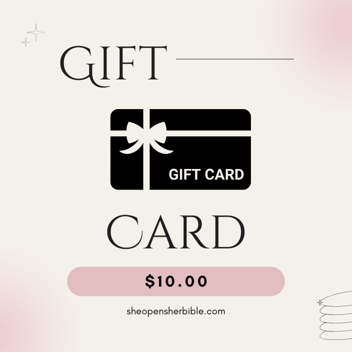 $10 She Opens Her Bible Gift Card