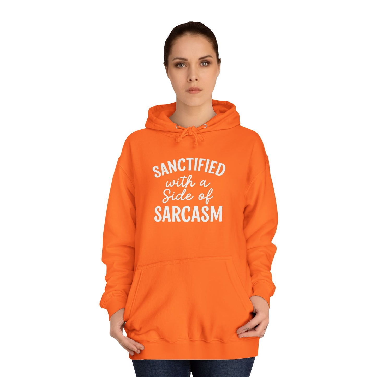 Sanctified with a Side of Sarcasm Hoodie – White Lettering | Funny Christian Hoodie for Sassy Believers & Cozy Faith Vibes