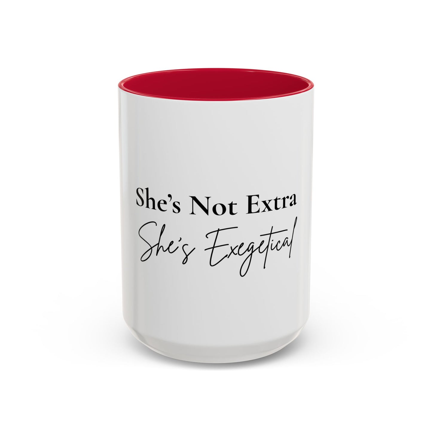 She’s Not Extra. She’s Exegetical.™ Colorful Christian Coffee Mug – Fun Gift for Women in Ministry, Bible Study Leaders, and Faith-Filled Friends