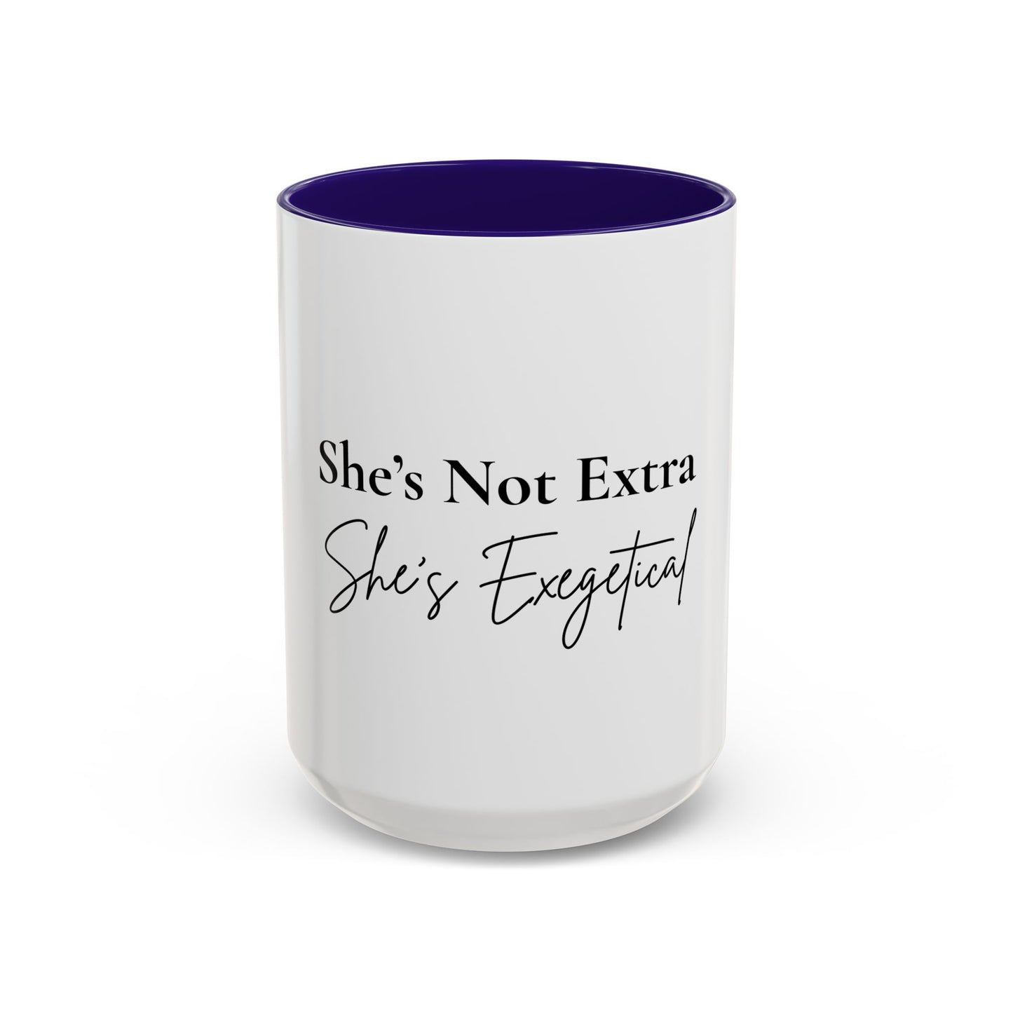 She’s Not Extra. She’s Exegetical.™ Colorful Christian Coffee Mug – Fun Gift for Women in Ministry, Bible Study Leaders, and Faith-Filled Friends
