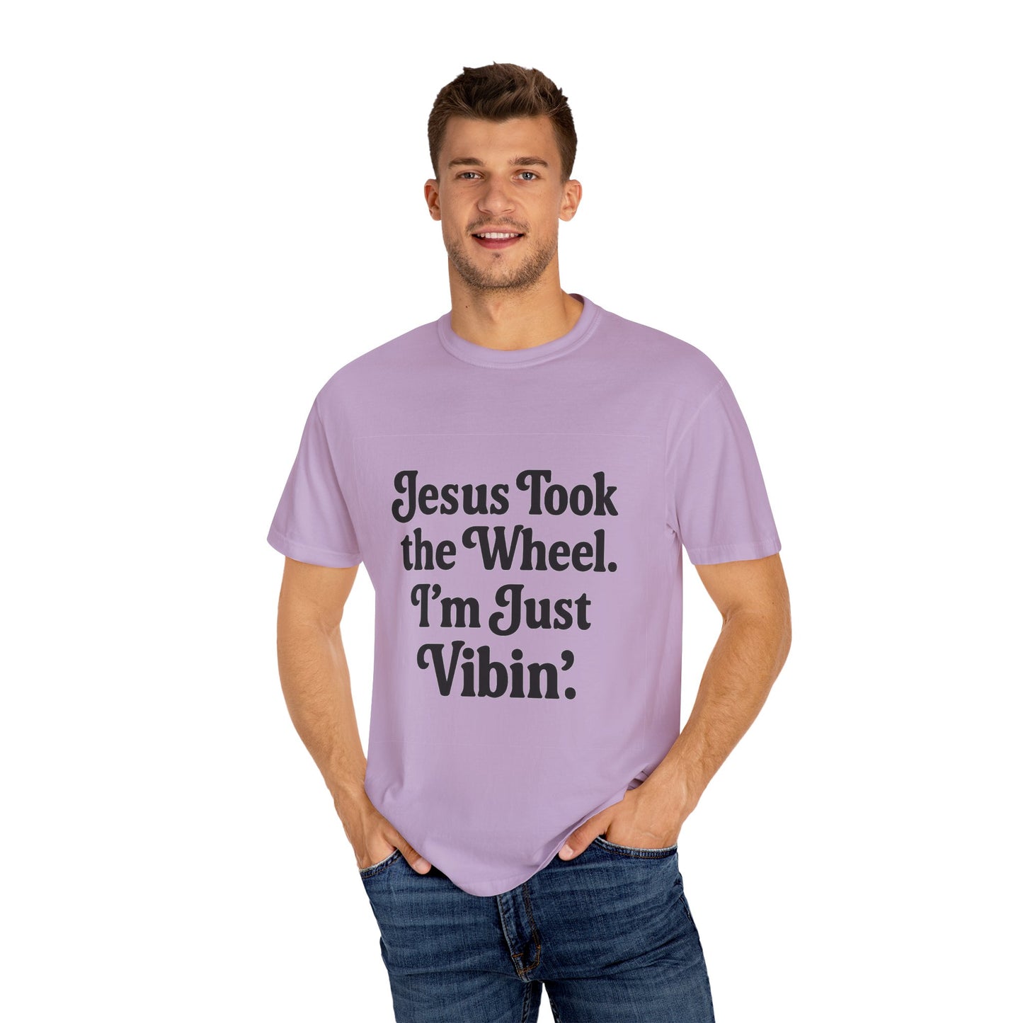 "Jesus Took the Wheel. I'm Just Vibin." T-Shirt – Funny Christian Tee for Faith-Filled Chill Vibes & Everyday Style