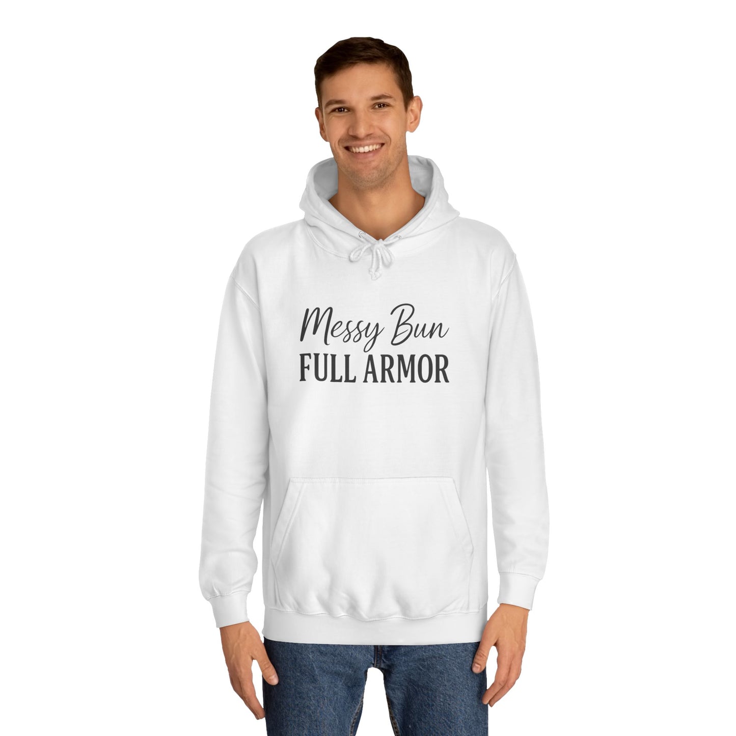 "Messy Bun. Full Armor." Unisex Hoodie – Bold Christian Hoodie for Faith-Filled Women on a Mission