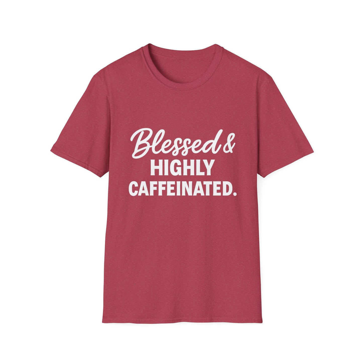 Blessed & Highly Caffeinated Unisex T-Shirt – Funny Christian Coffee Tee with White Lettering