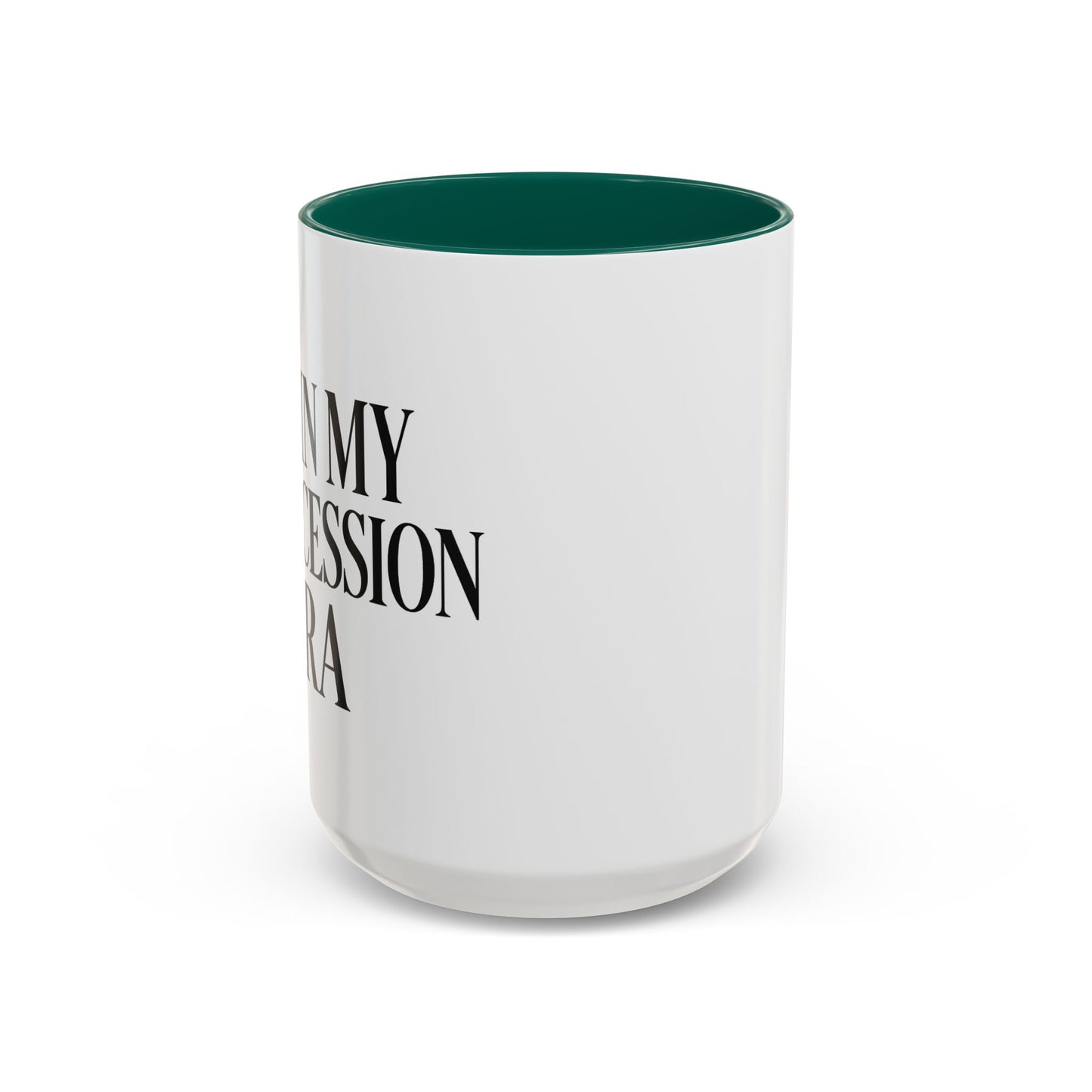 Colorful Inspirational Mug - I'm in My Intercession Era, Coffee Cup for Prayer, Gift for Spiritual Friends, Home Decor, Morning Motivation
