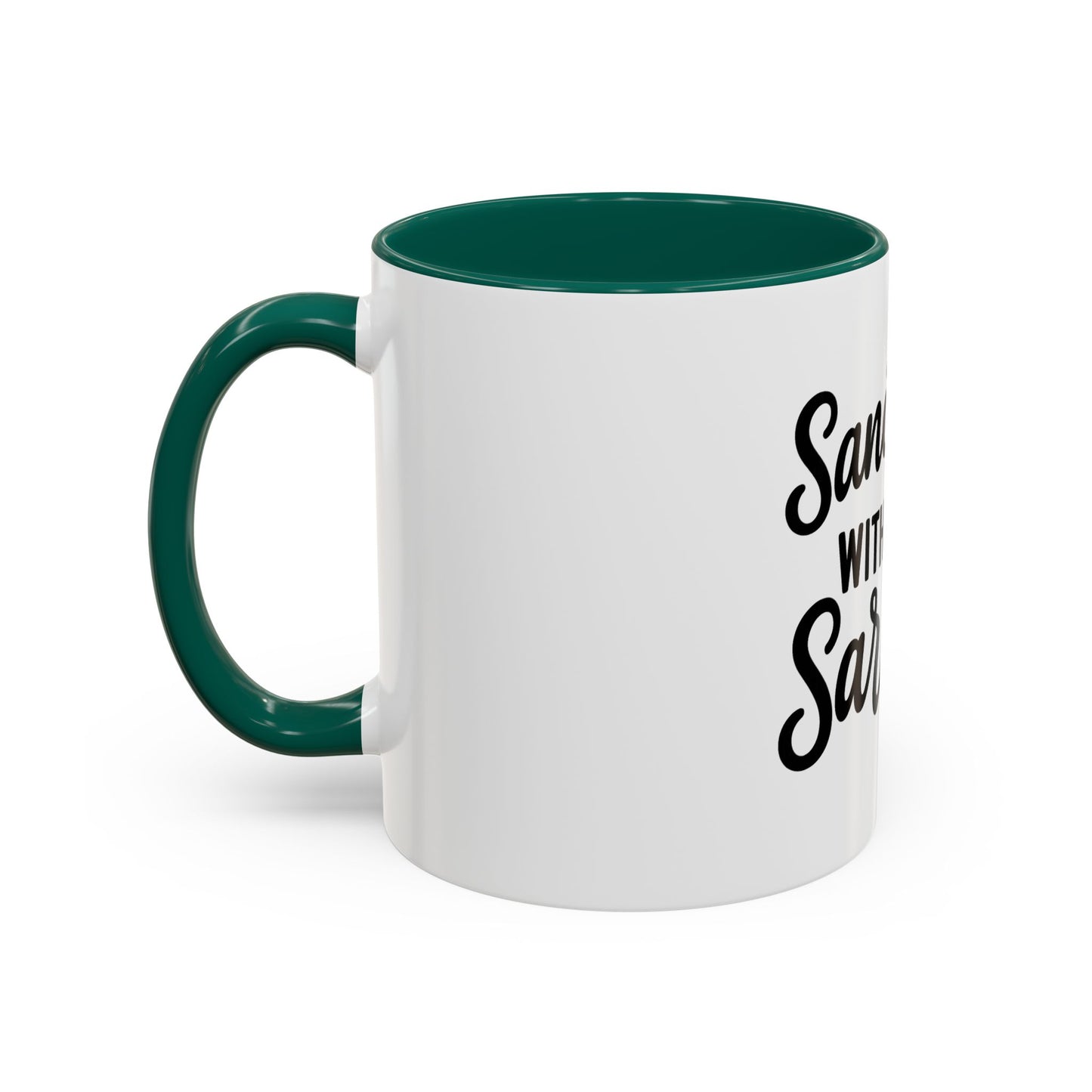 Sanctified with a Side of Sarcasm Coffee Mug – 11 oz or 15 oz Ceramic • Bold Humor Meets Everyday Brew
