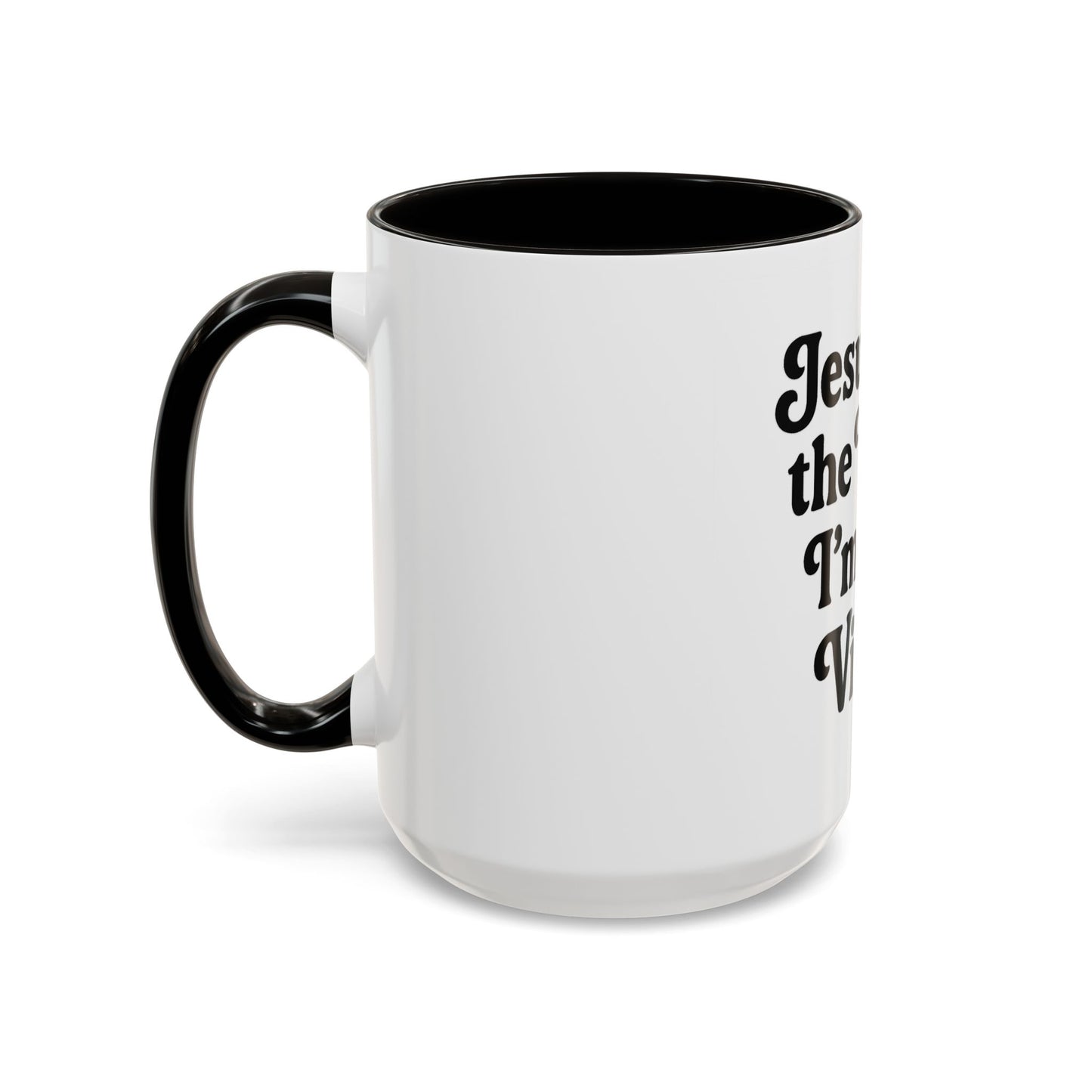 "Jesus Took the Wheel. I'm Just Vibin." Coffee Mug – Funny Faith-Based Mug for Relaxed Mornings & Spiritual Sass