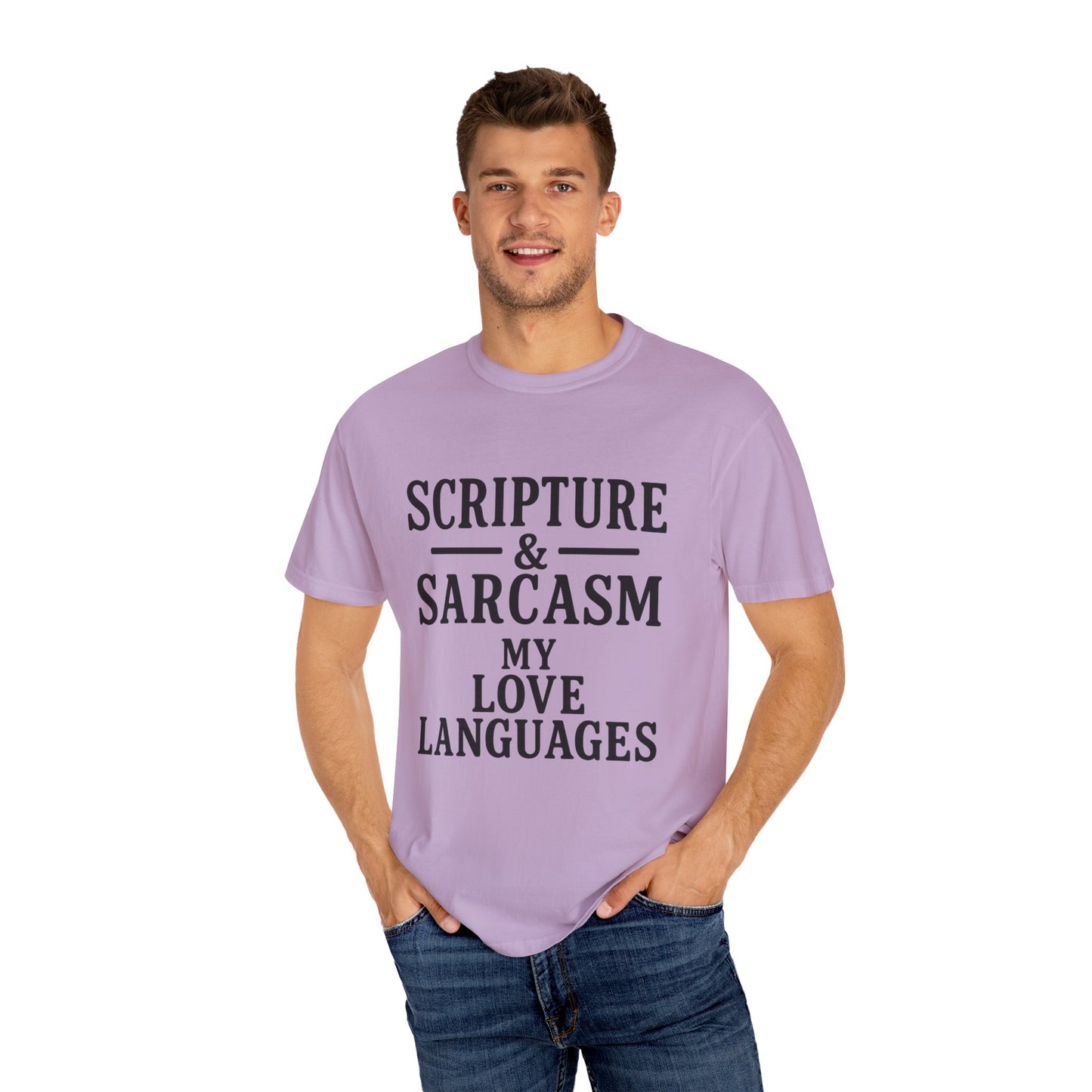 Scripture & Sarcasm Tee – Round‑Neck Unisex Shirt • My Love Languages