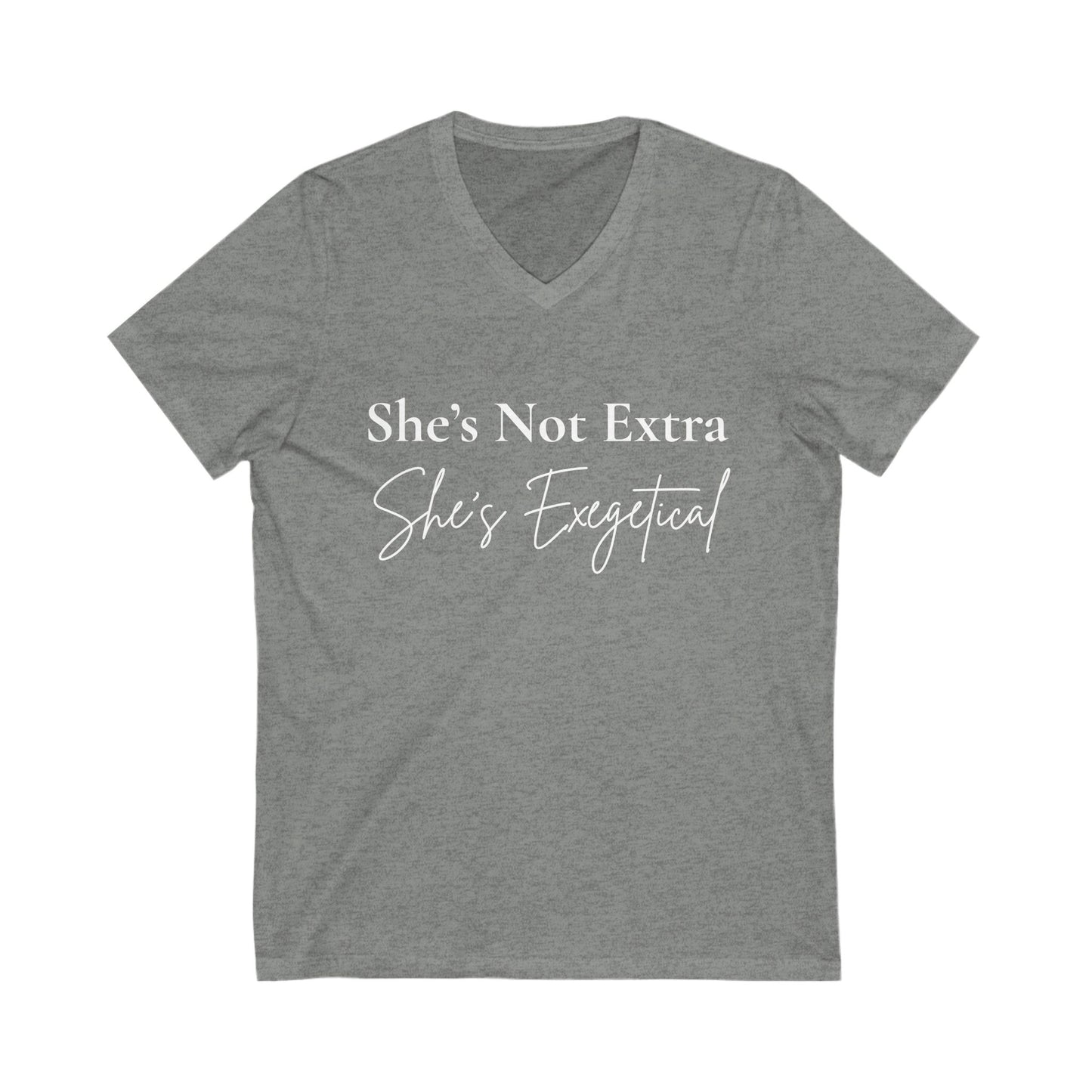 “She’s Not Extra. She’s Exegetical.” Hoodie – White Lettering Faith v-neck T-shirt for Bold, Bible-Loving Women