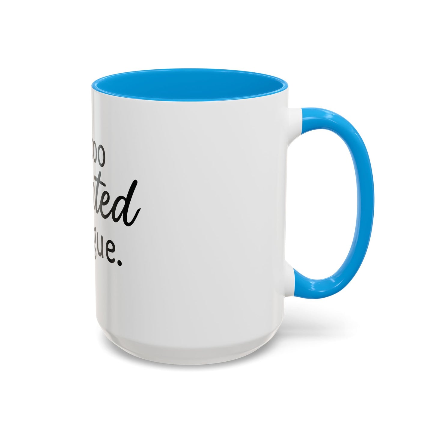 I’m Too Anointed to Argue™ Christian Coffee Mug – Fun Gift for Women, Bible Study, and Sassy Faith Friends