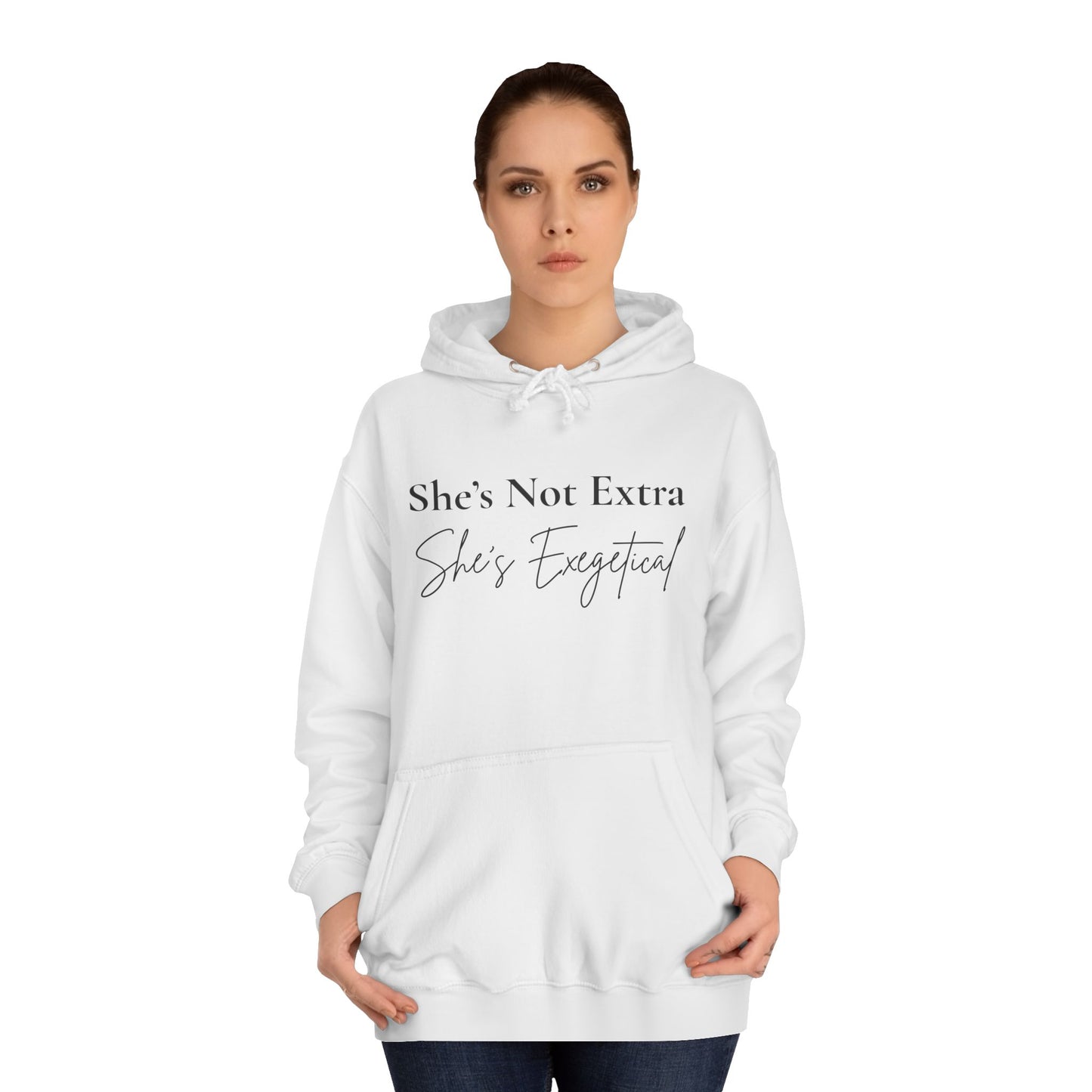She’s Not Extra. She’s Exegetical. – Black Lettering Christian Hoodie for the Bible-Loving Babe