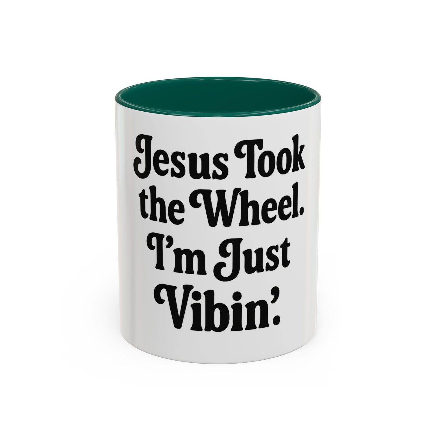 "Jesus Took the Wheel. I'm Just Vibin." Coffee Mug – Funny Faith-Based Mug for Relaxed Mornings & Spiritual Sass