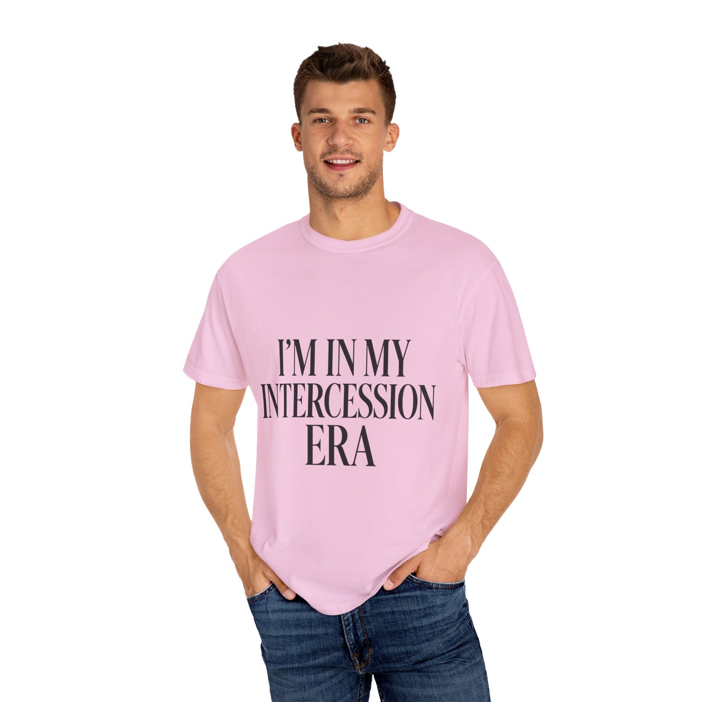 "I'm in My Intercession Era" Unisex T-Shirt – Black Lettering Faith Tee for Prayer Warriors