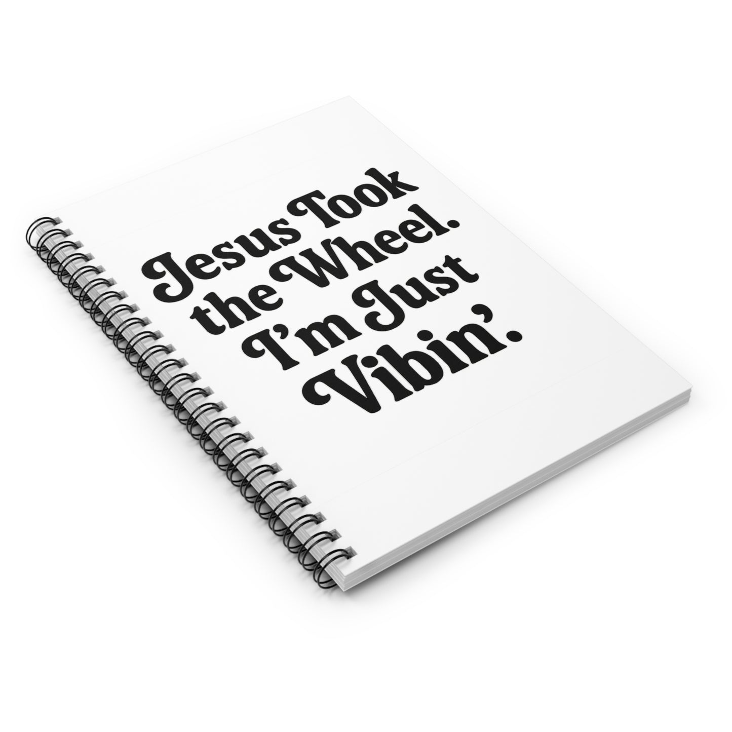 "Jesus Took the Wheel. I'm Just Vibin." Spiral Notebook – Faith-Fueled Journal for Prayer, Notes & Spiritual Vibes