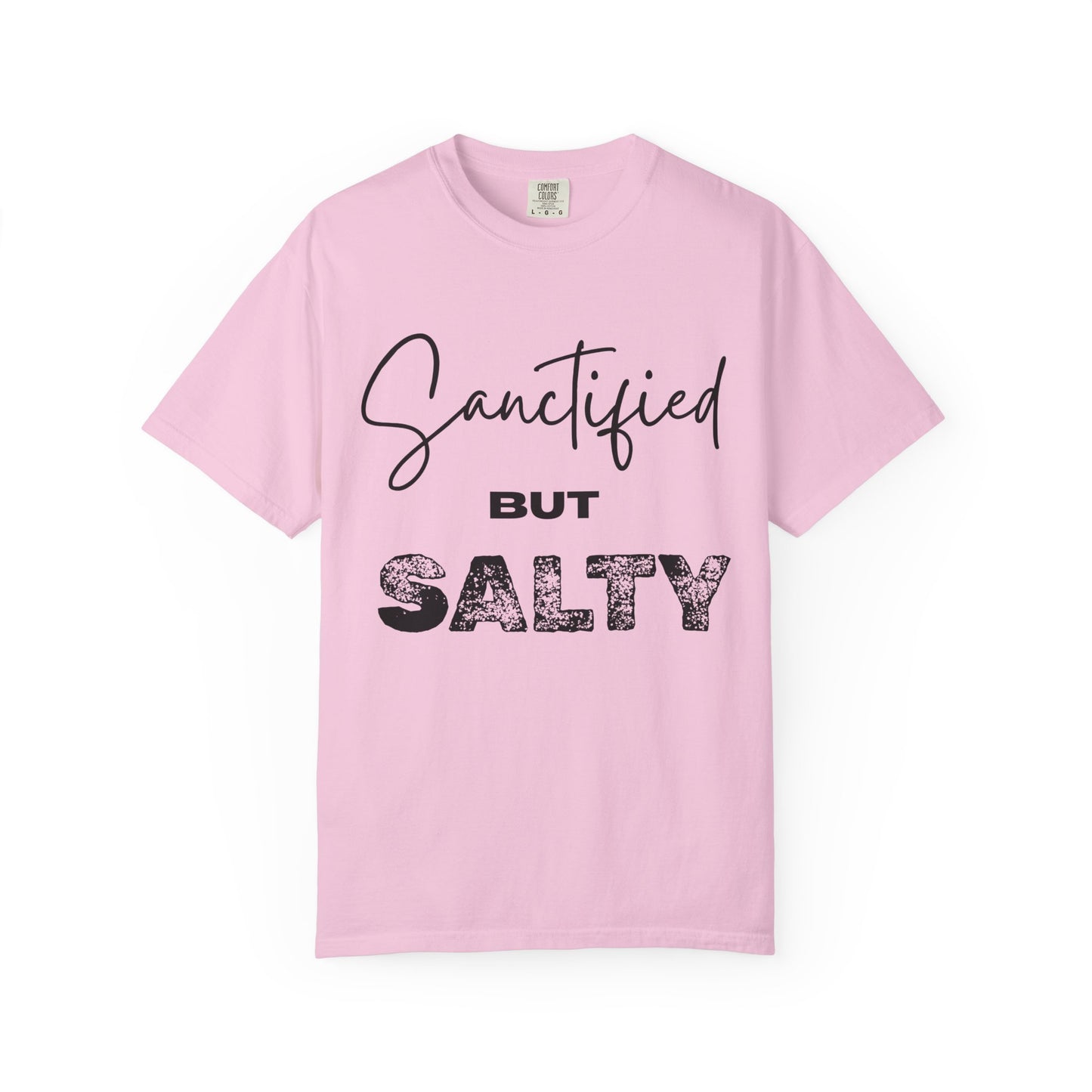 "Sanctified But Salty" Unisex T-Shirt – Funny Christian Tee for the Faithfully Feisty