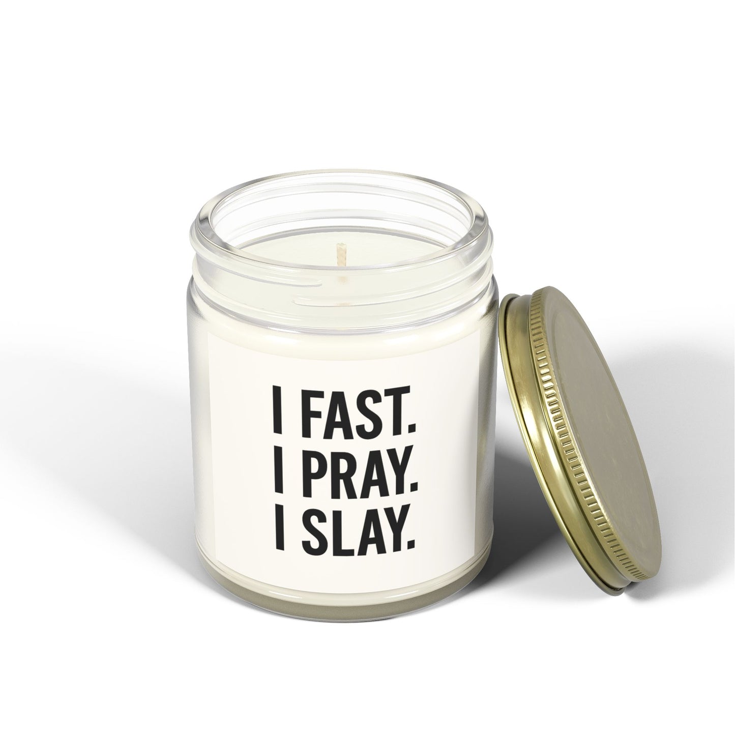 "I Fast. I Pray. I Slay." Scented Candle – 4oz Coconut Apricot Wax, Christian Empowerment Gift, Faith & Self-Care Home Decor