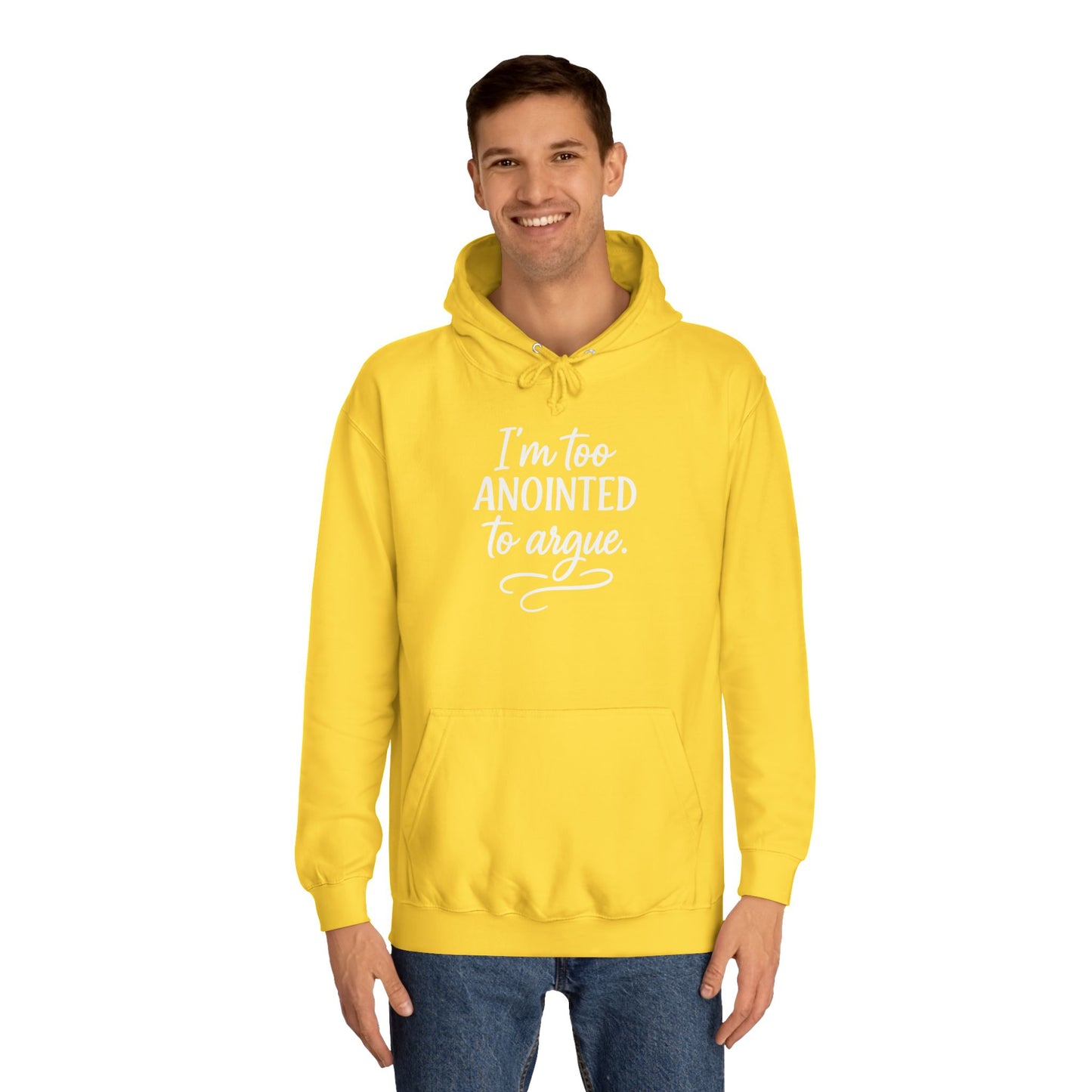 “I’m Too Anointed To Argue” Unisex Hoodie – White Lettering | Bold Faith Sweatshirt