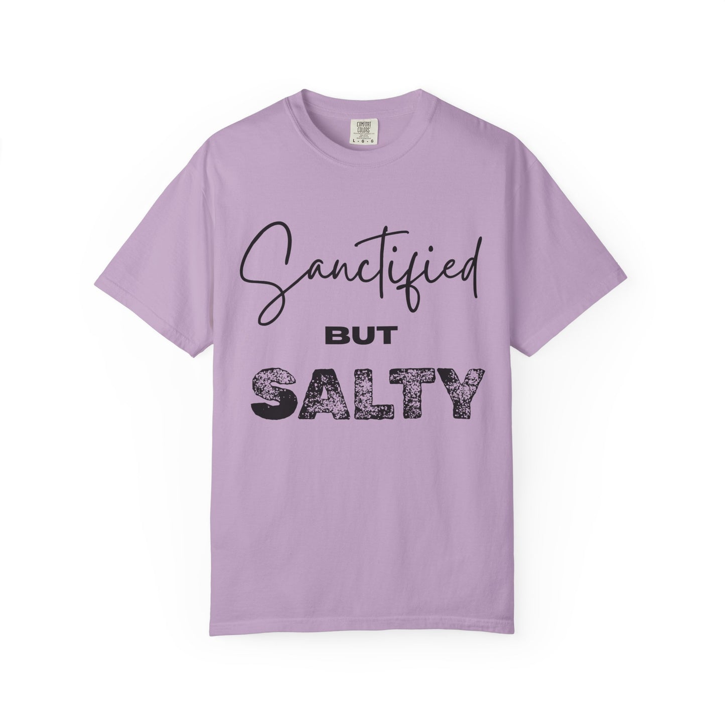 "Sanctified But Salty" Unisex T-Shirt – Funny Christian Tee for the Faithfully Feisty