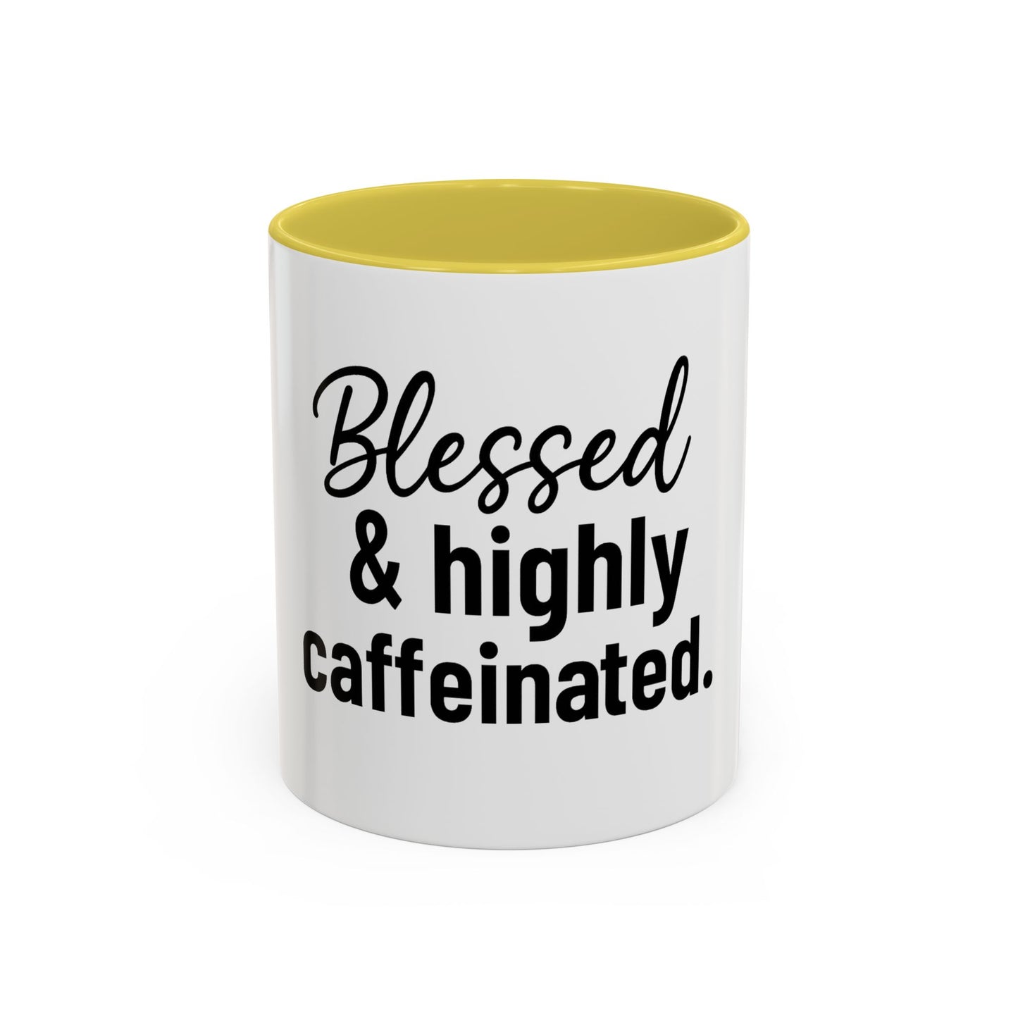 Blessed & Highly Caffienated Colorful Scripture Mugs – 11 oz & 15 oz Ceramic • Pop Then Pray