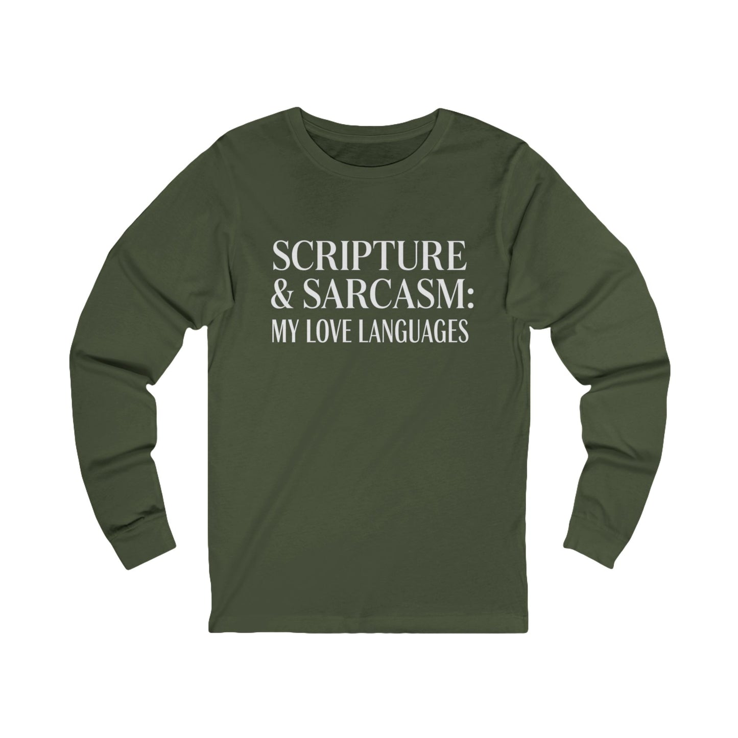Scripture & Sarcasm Long Sleeve Tee, Funny Christian Shirt, Humor Apparel, Gift for Believers, Casual Everyday Wear, Sarcastic Tee