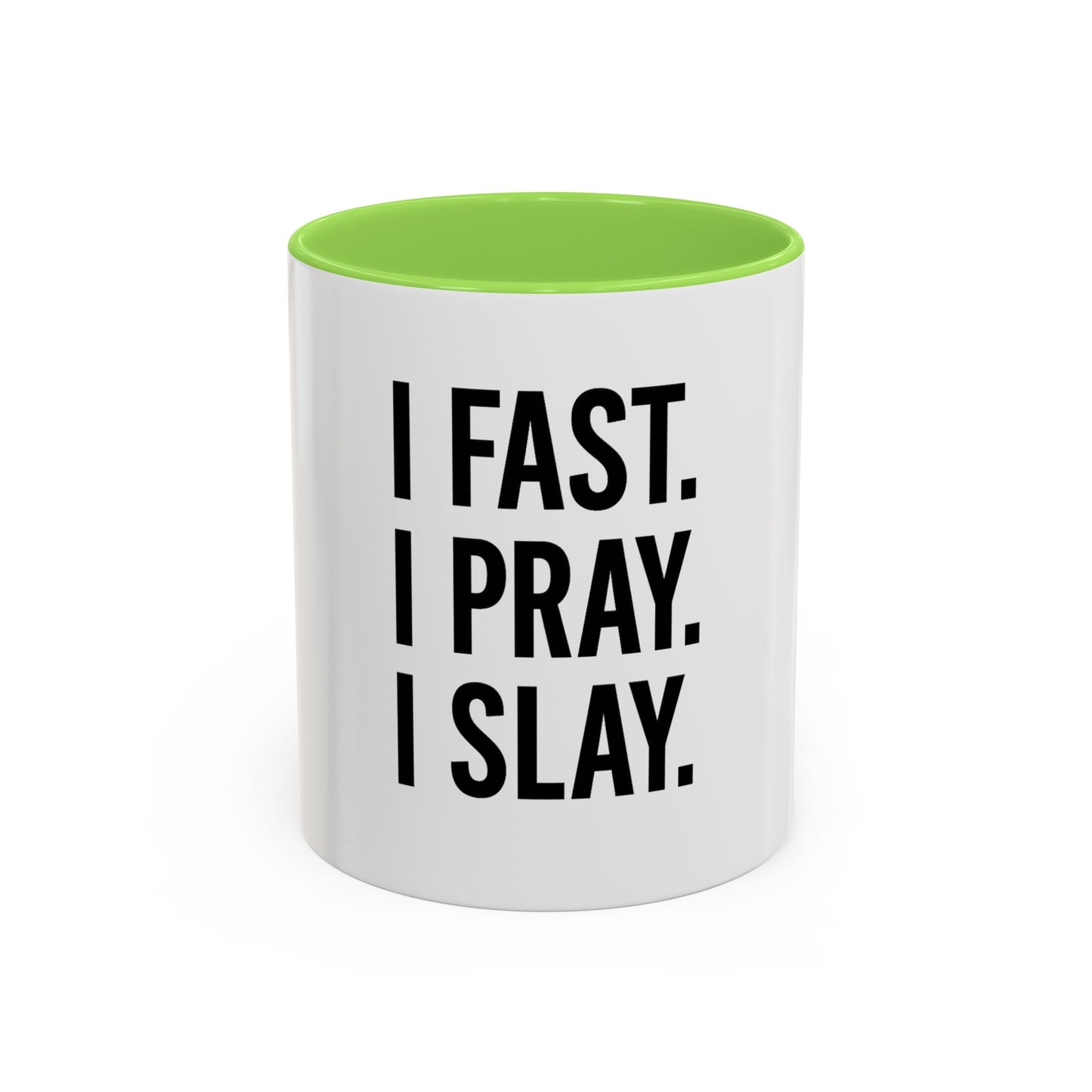 I Fast. I Pray. I Slay.™ Christian Coffee Mug – Inspirational Gift for Women, Prayer Warriors & Faith Queens