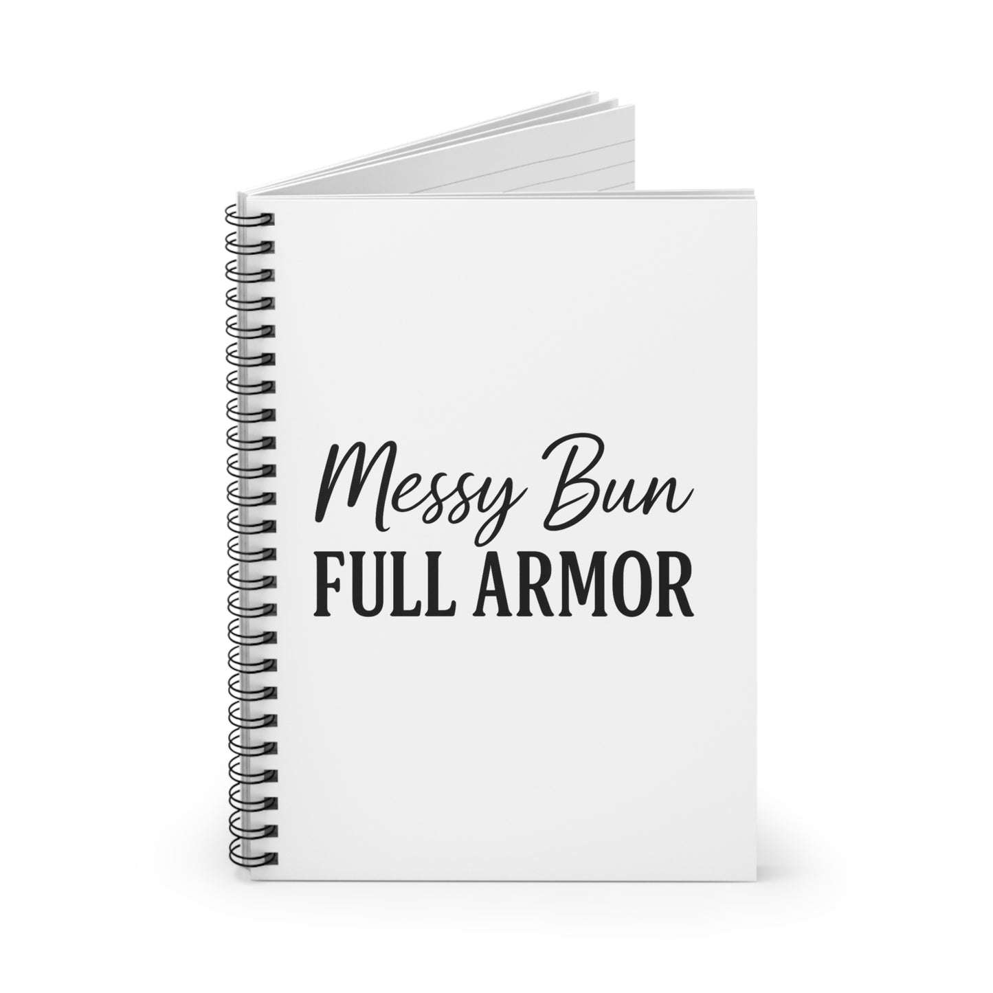 "Messy Bun. Full Armor." Spiral Notebook – Faith-Fueled Journal for Prayer, Plans & Powerful Women