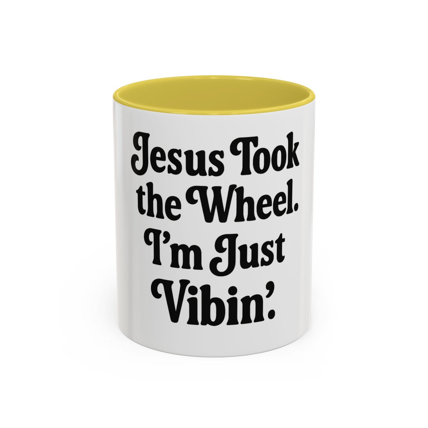 "Jesus Took the Wheel. I'm Just Vibin." Coffee Mug – Funny Faith-Based Mug for Relaxed Mornings & Spiritual Sass