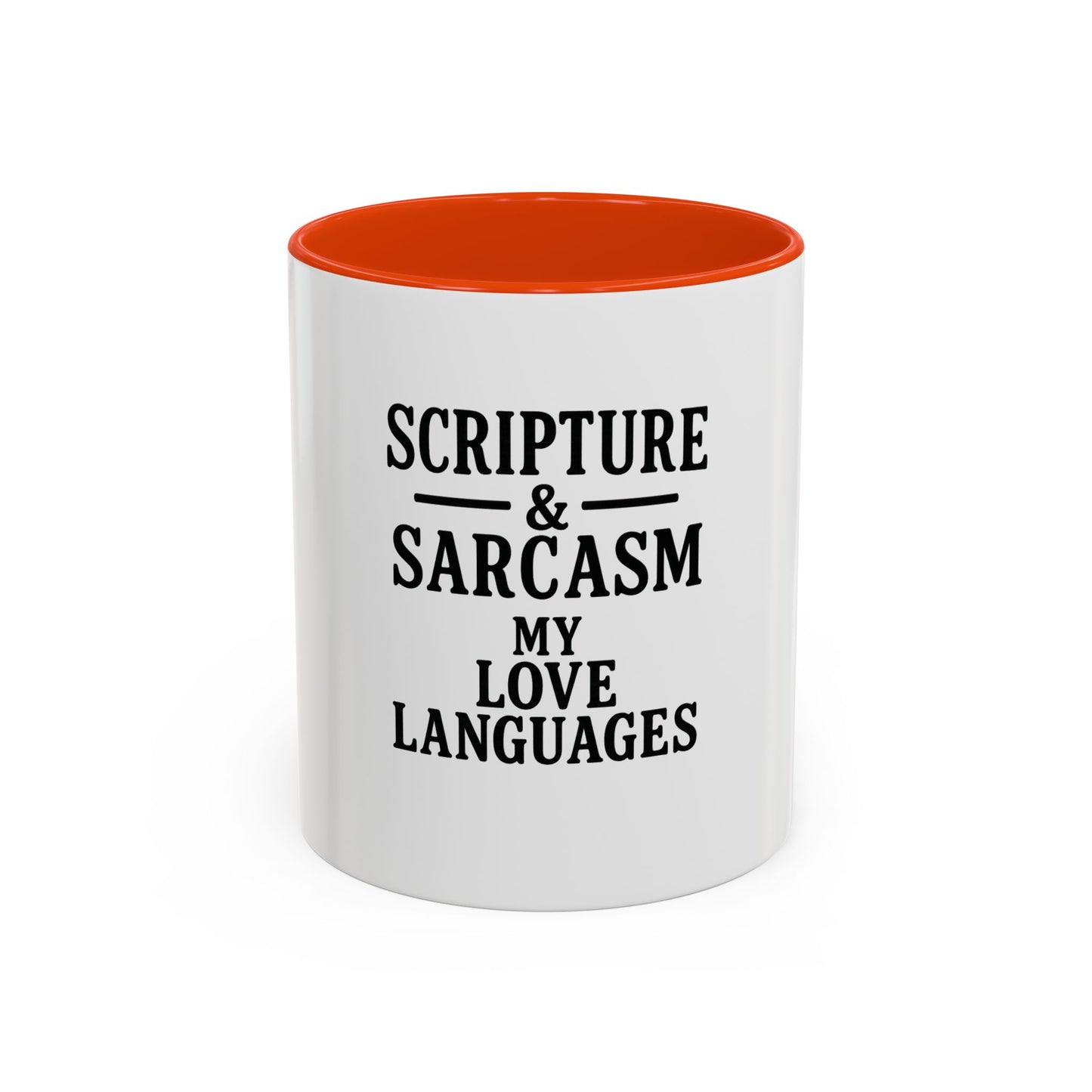 Scripture & Sarcasm. My Love Languages™ Coffee Mug – Funny Christian Gift for Women, Friends & Bible Study