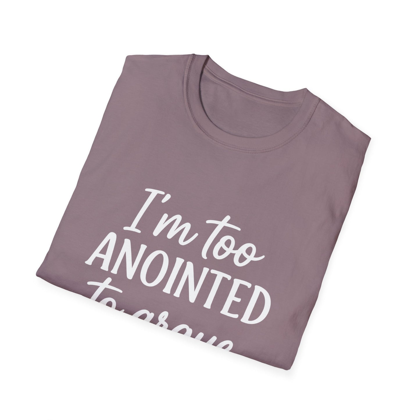 “I’m Too Anointed To Argue” V-Neck Tee – Faith-Fueled Sass in White Lettering | Unisex Christian Apparel