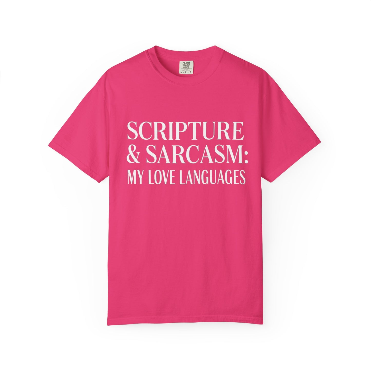 Scripture & Sarcasm Tee – Round‑Neck Unisex Shirt • My Love Languages