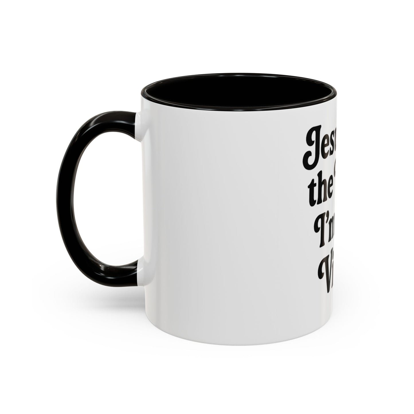 "Jesus Took the Wheel. I'm Just Vibin." Coffee Mug – Funny Faith-Based Mug for Relaxed Mornings & Spiritual Sass