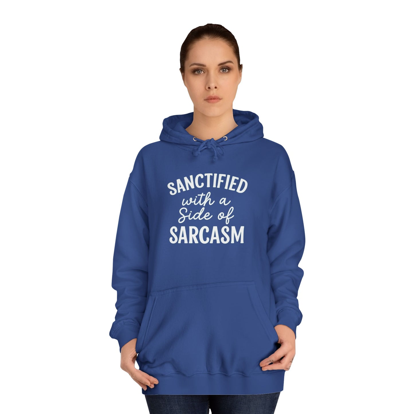 Sanctified with a Side of Sarcasm Hoodie – White Lettering | Funny Christian Hoodie for Sassy Believers & Cozy Faith Vibes