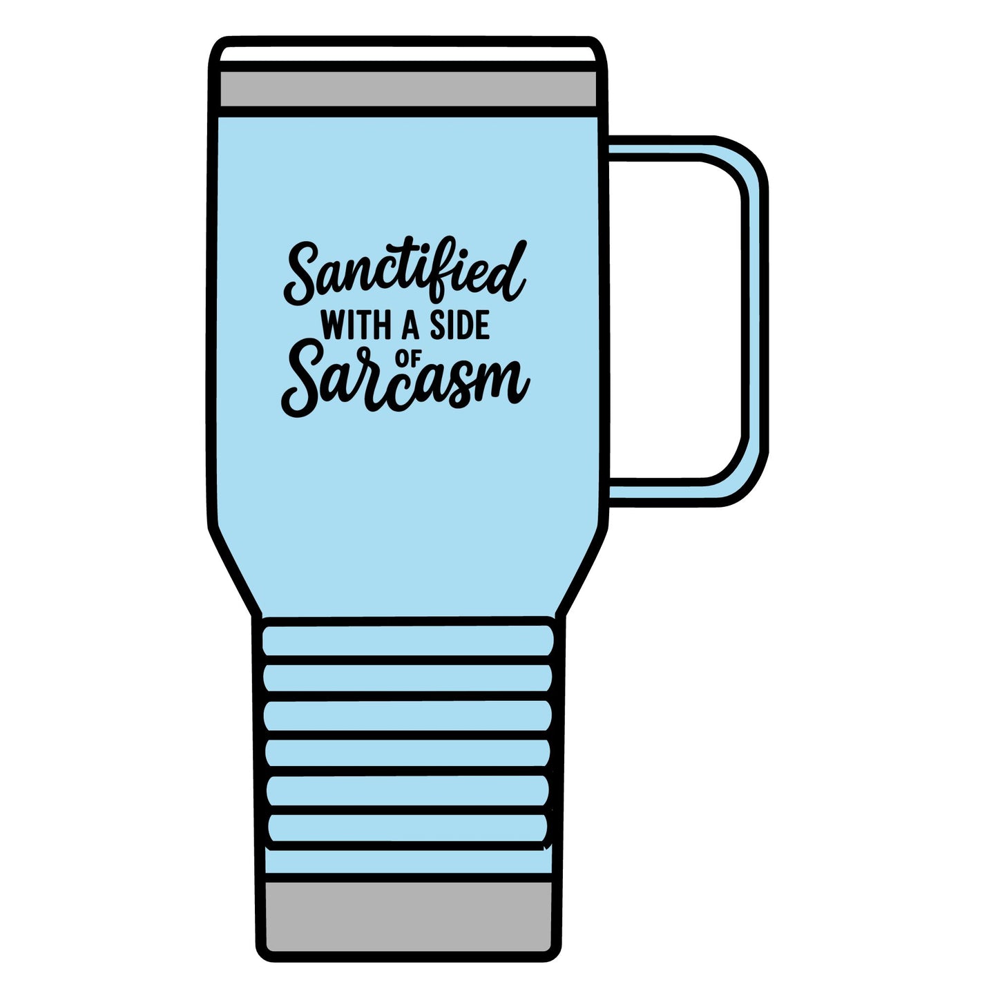 Sanctified with a Side of Sarcasm Travel Mug – 20oz Stainless Steel Christian Tumbler with Black Lettering, Funny Faith-Based Gift for Coffee Lovers