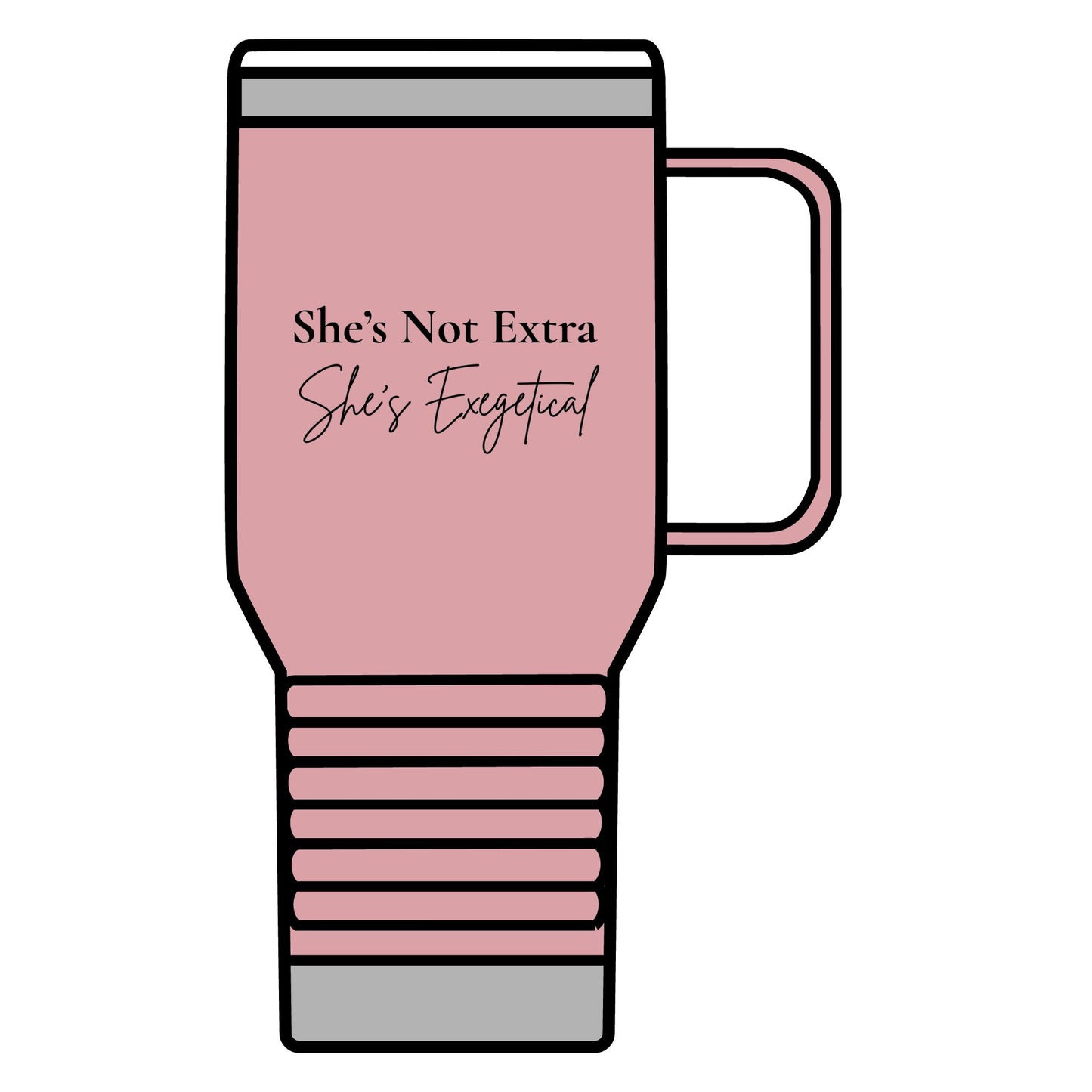 "She's Not Extra. She's Exegetical." 20oz Travel Mug – Sassy Scripture Tumbler for Bible-Loving Women, Faith-Based Gift, Stainless Steel Mug