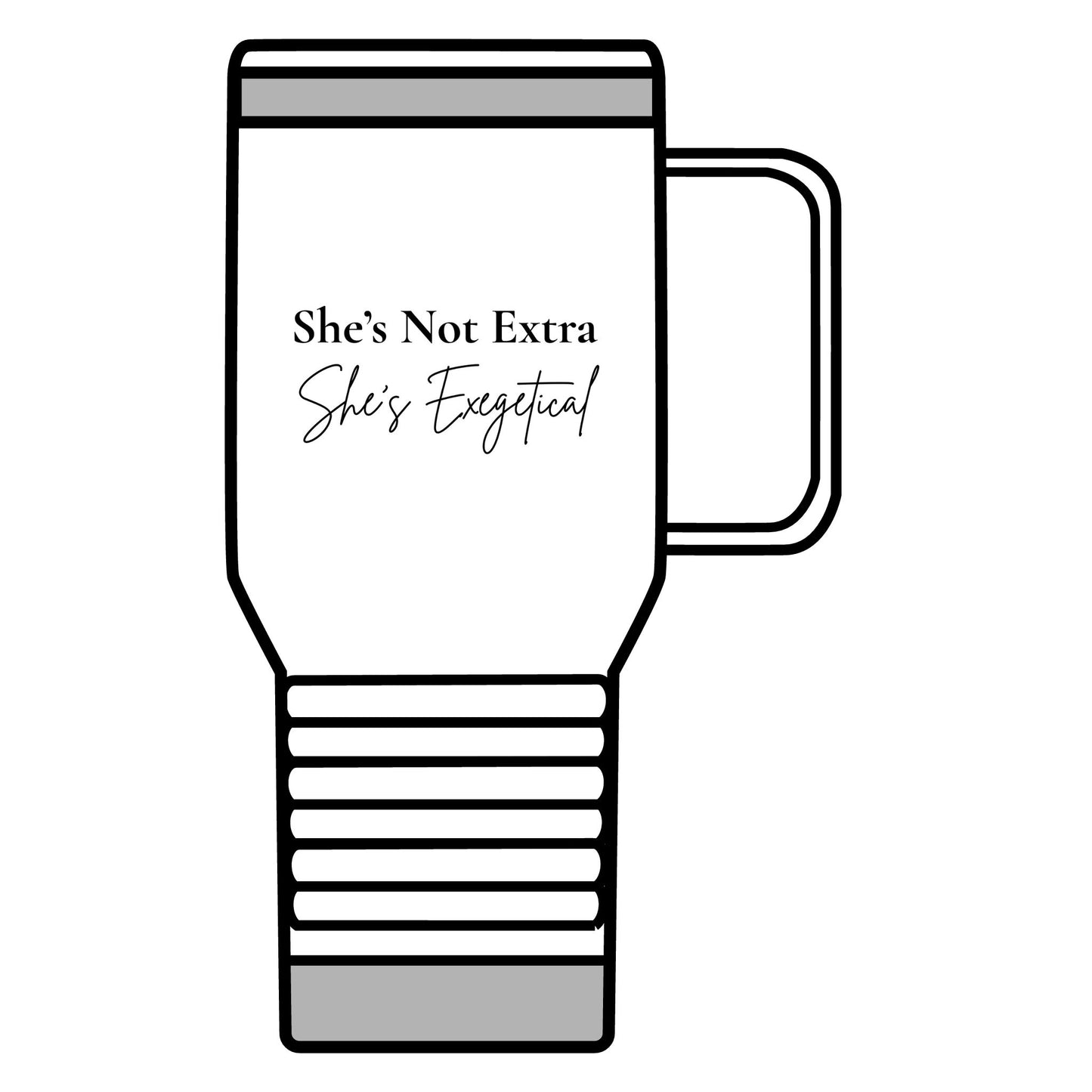 "She's Not Extra. She's Exegetical." 20oz Travel Mug – Sassy Scripture Tumbler for Bible-Loving Women, Faith-Based Gift, Stainless Steel Mug