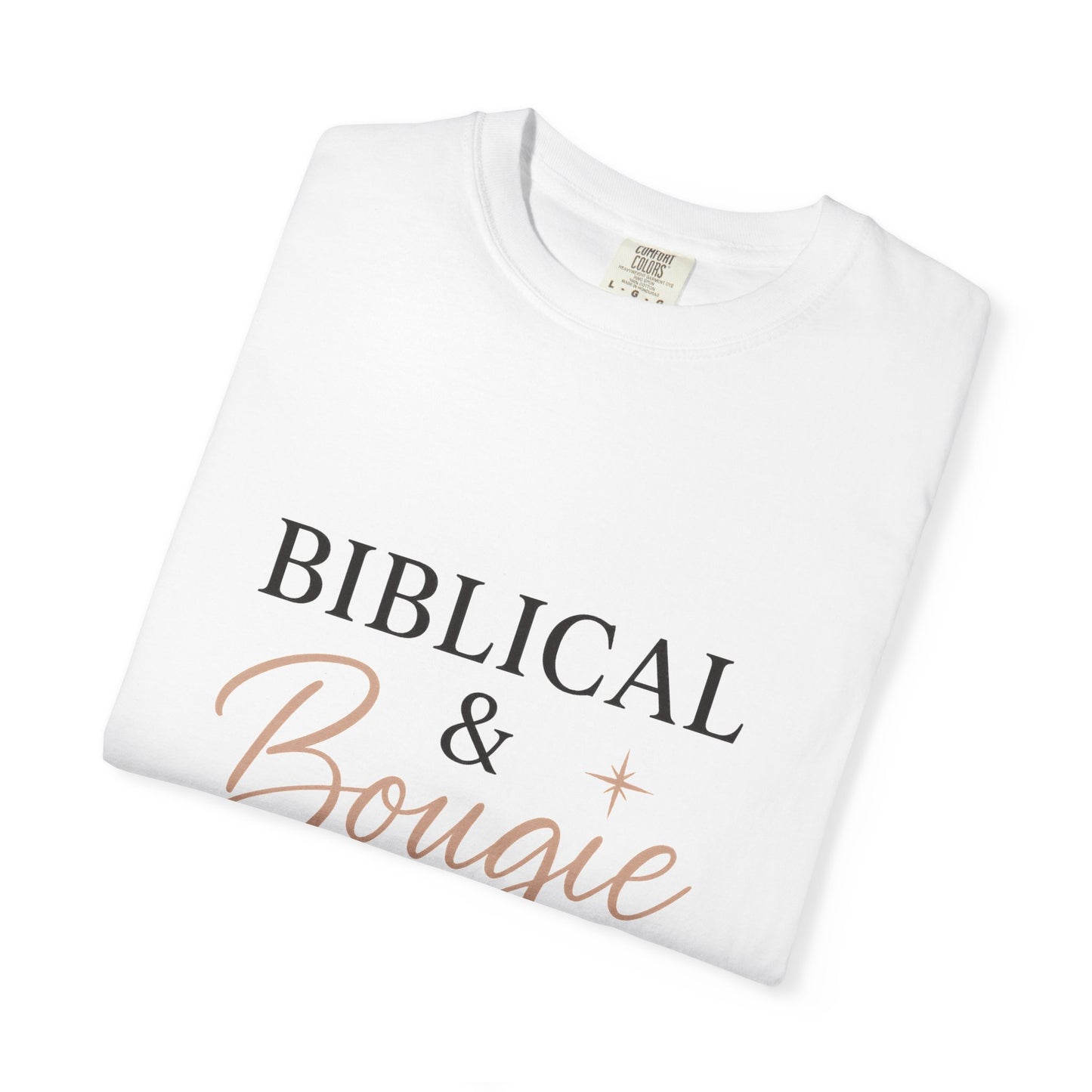 "Biblical & Bougie" Unisex T-Shirt – Black Lettering Faith-Based Tee for Stylish Christian Queens