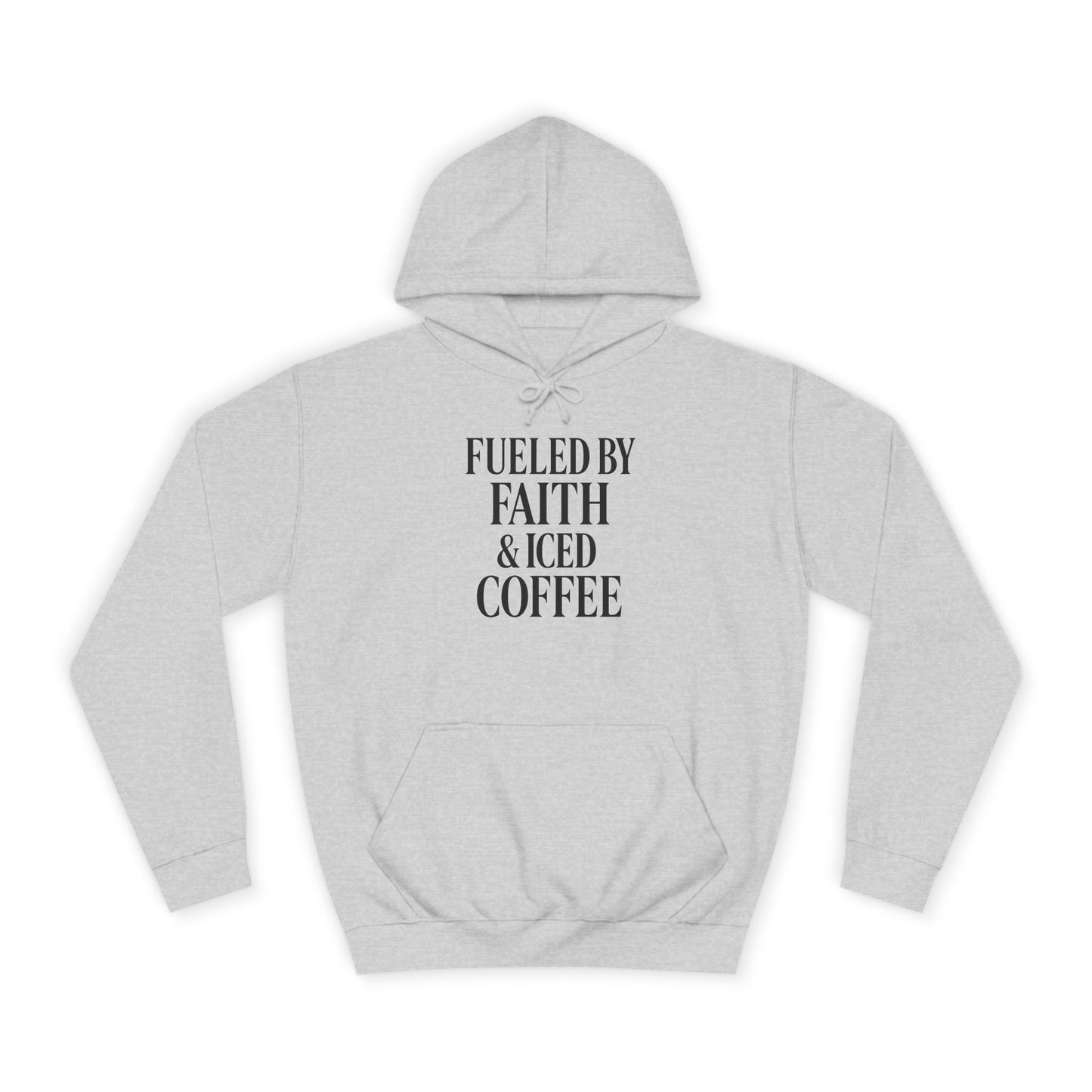 Fueled by Faith and Iced Coffee™ Hoodie – Christian Sweatshirt for Women, Men & Coffee Lovers