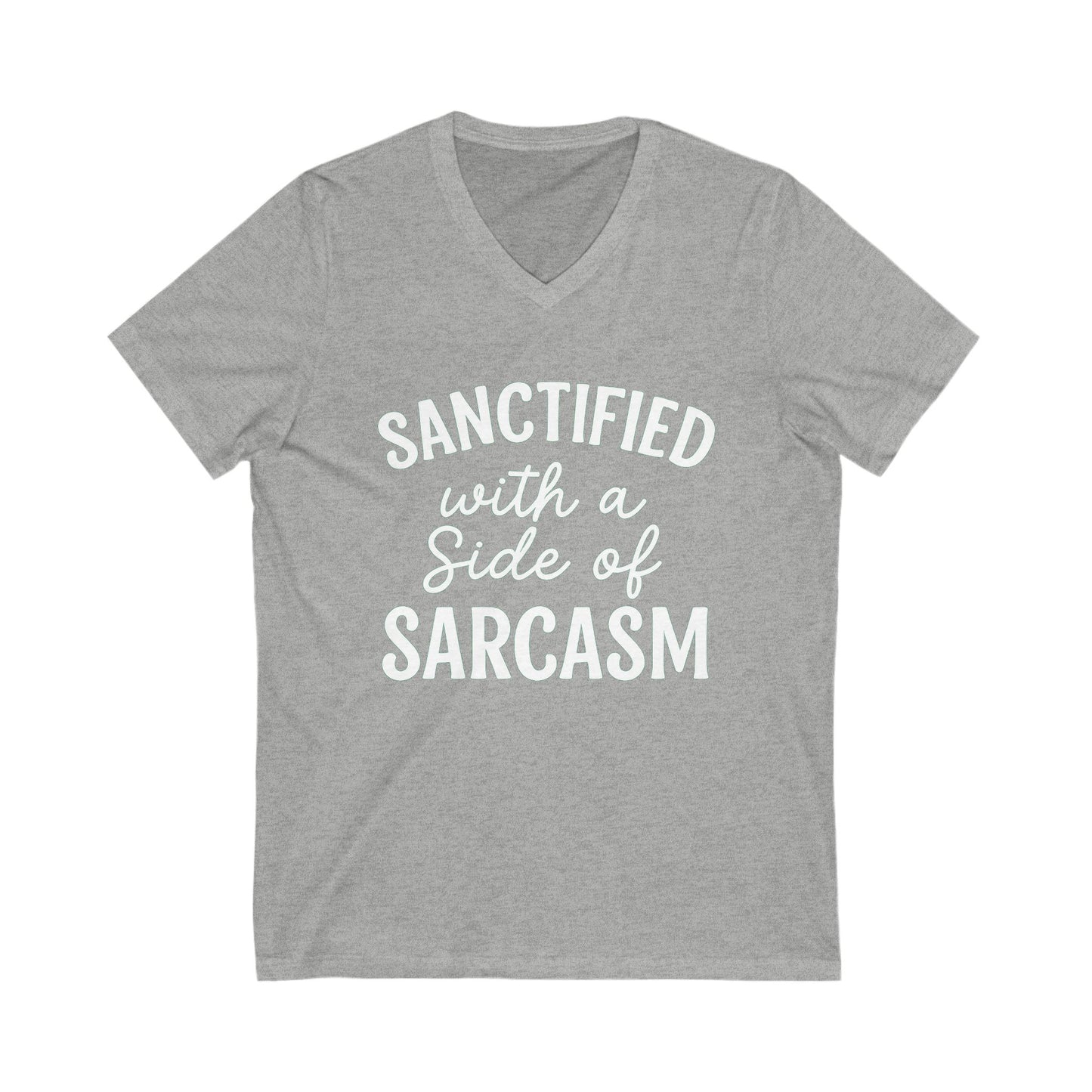 Sanctified with a Side of Sarcasm V-Neck T-Shirt – White Lettering | Sassy Christian Apparel for Everyday Faith & Fun