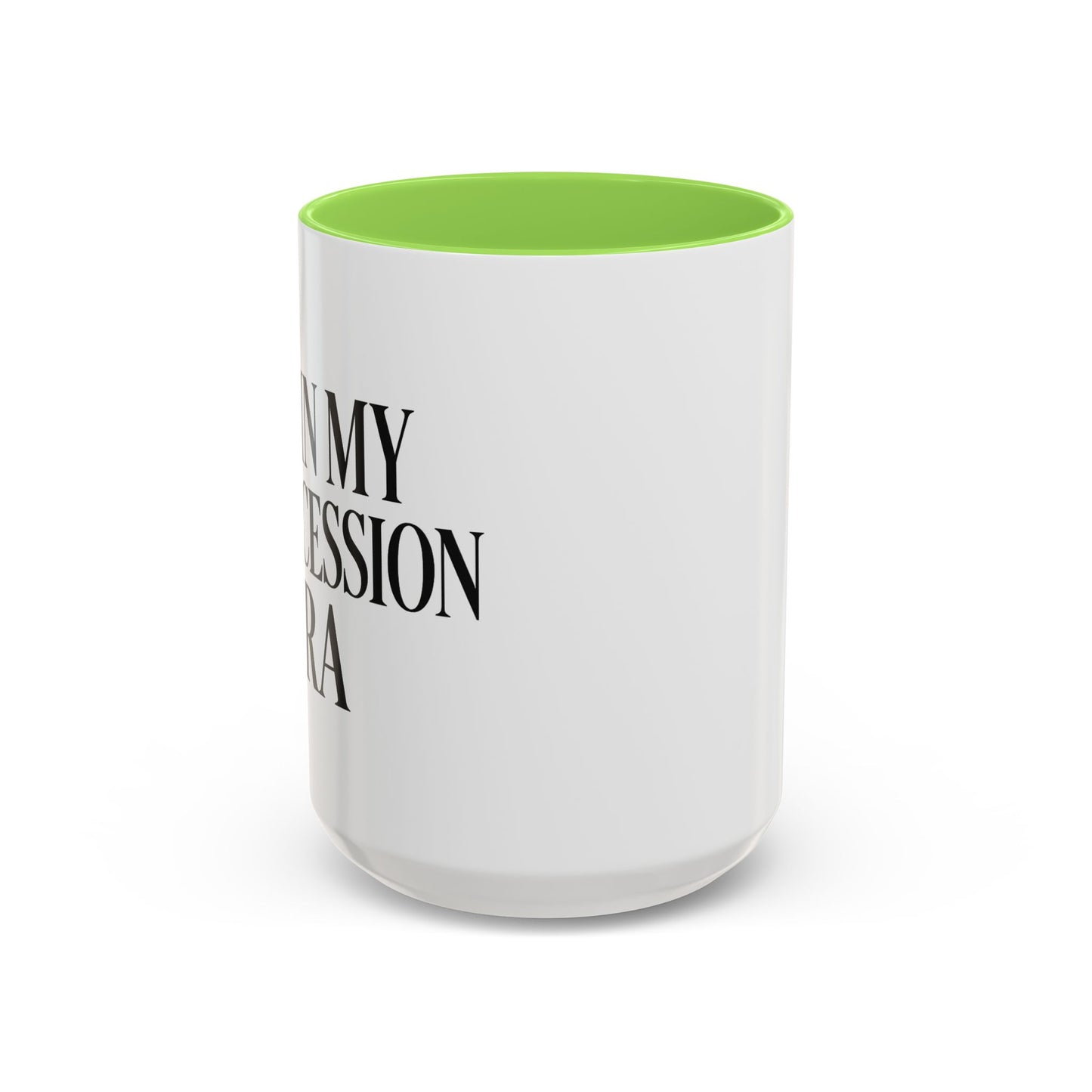 Colorful Inspirational Mug - I'm in My Intercession Era, Coffee Cup for Prayer, Gift for Spiritual Friends, Home Decor, Morning Motivation